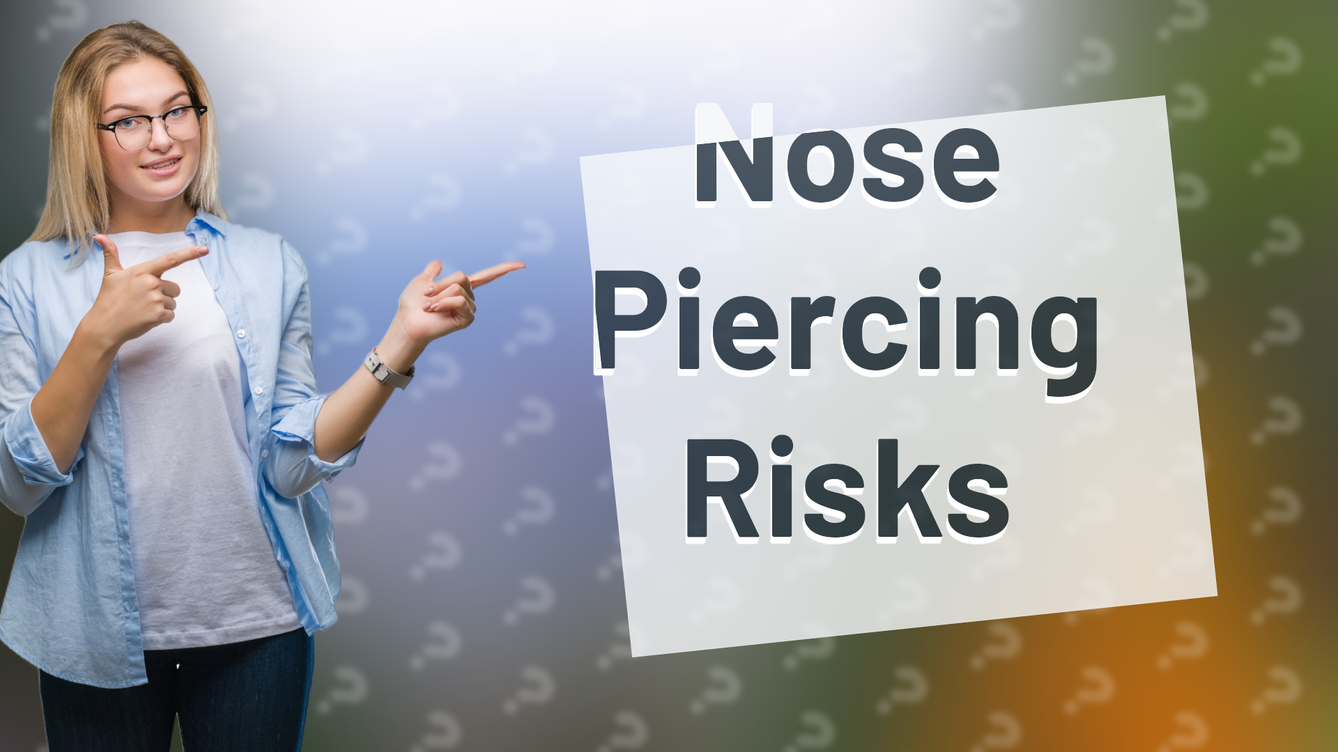 Nose Piercing Risks