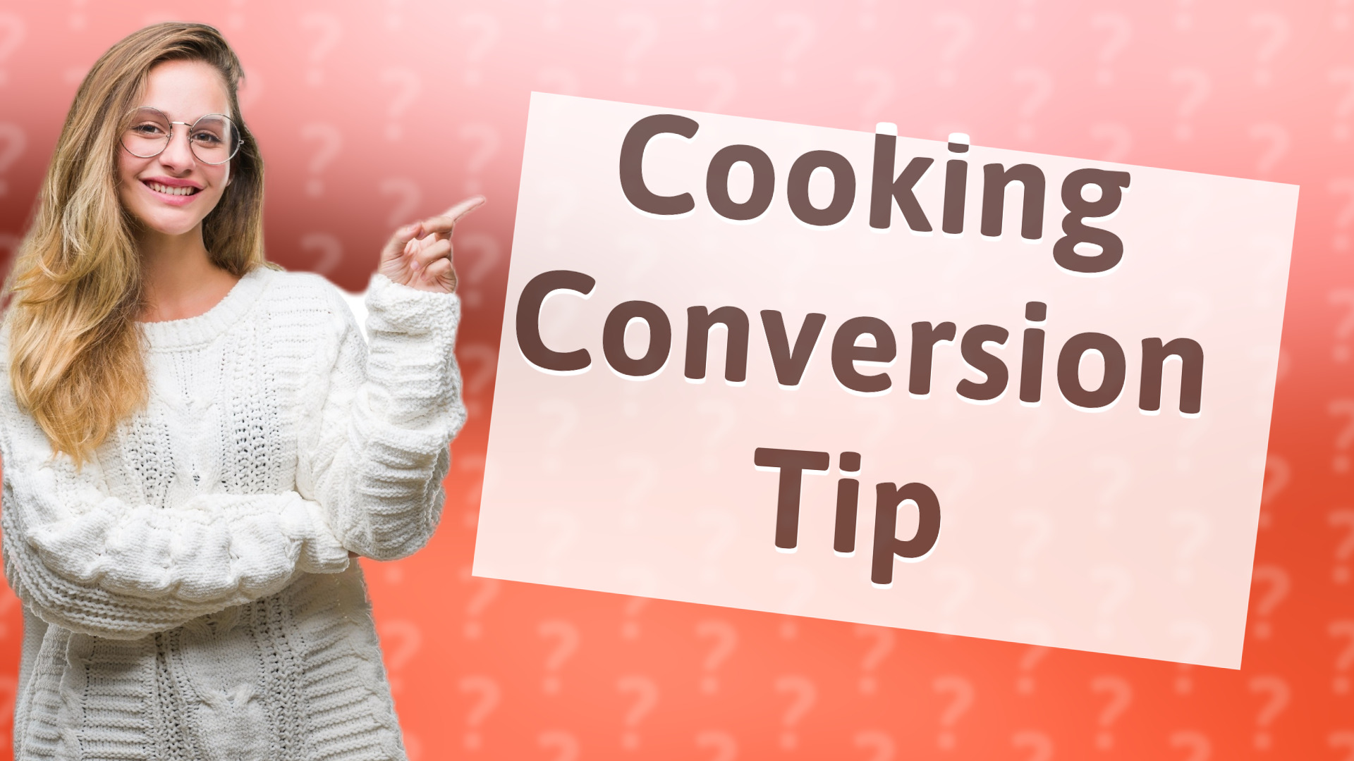 Cooking Conversion Tip