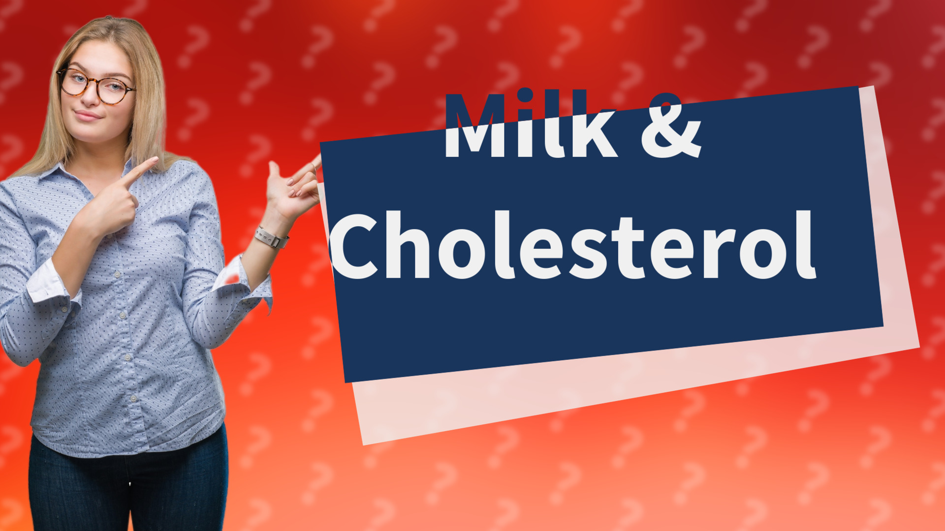 Milk & Cholesterol