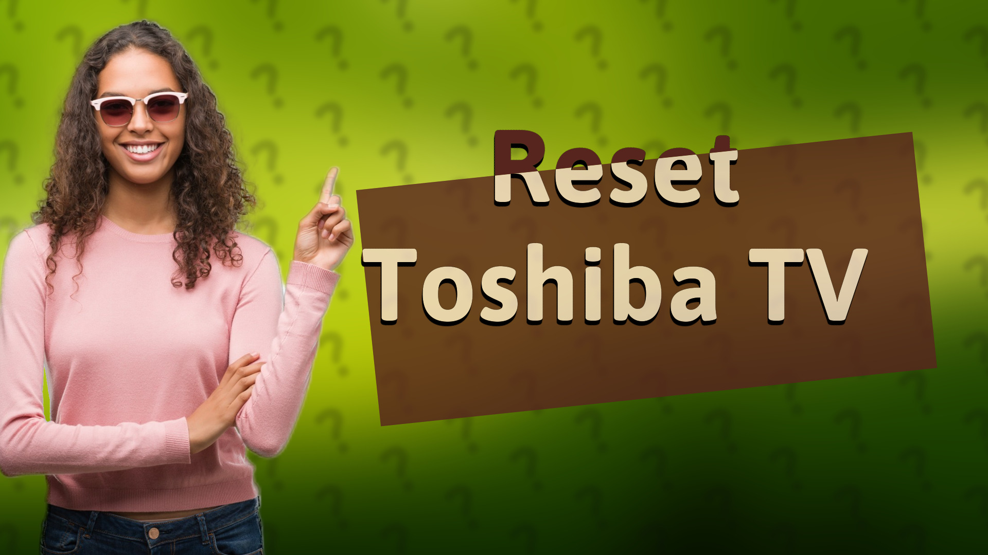 Reset Toshiba TV