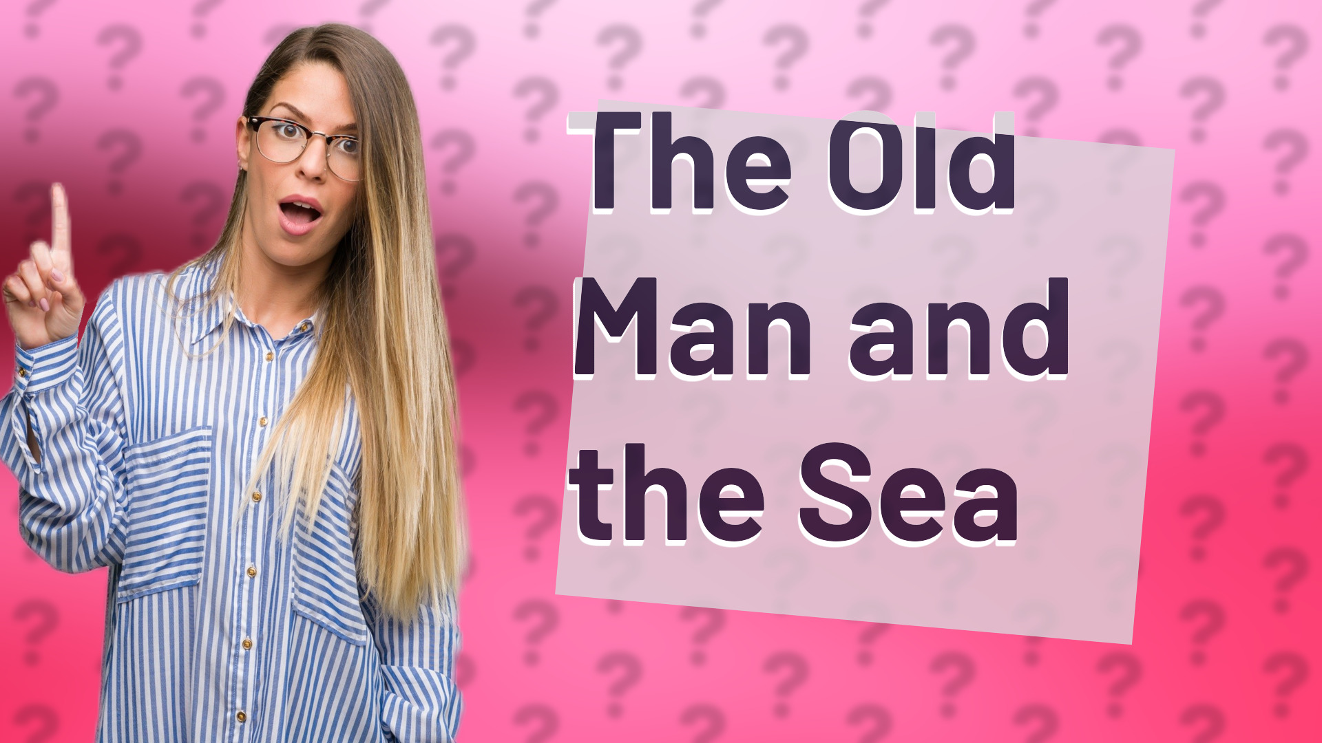 The Old Man and the Sea