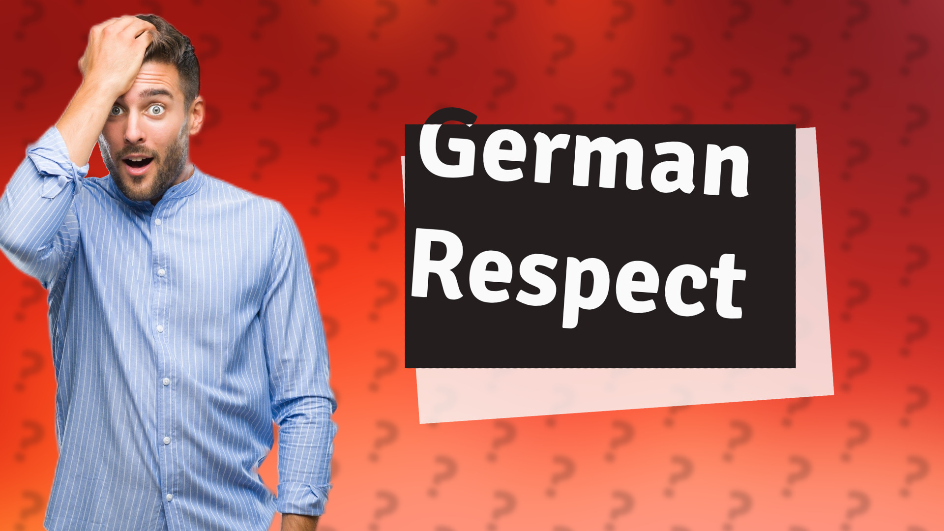 German Respect