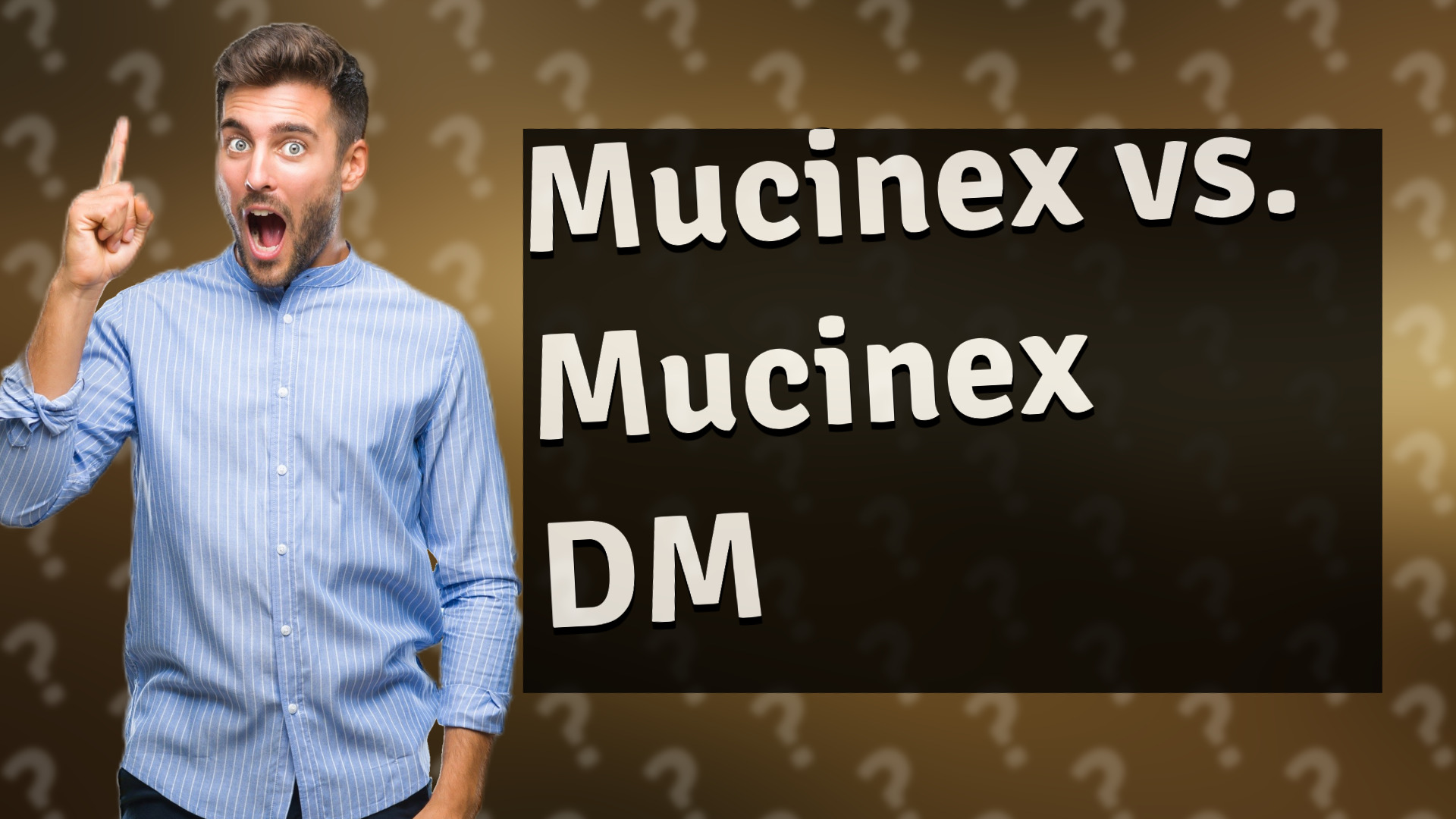 Mucinex vs. Mucinex DM