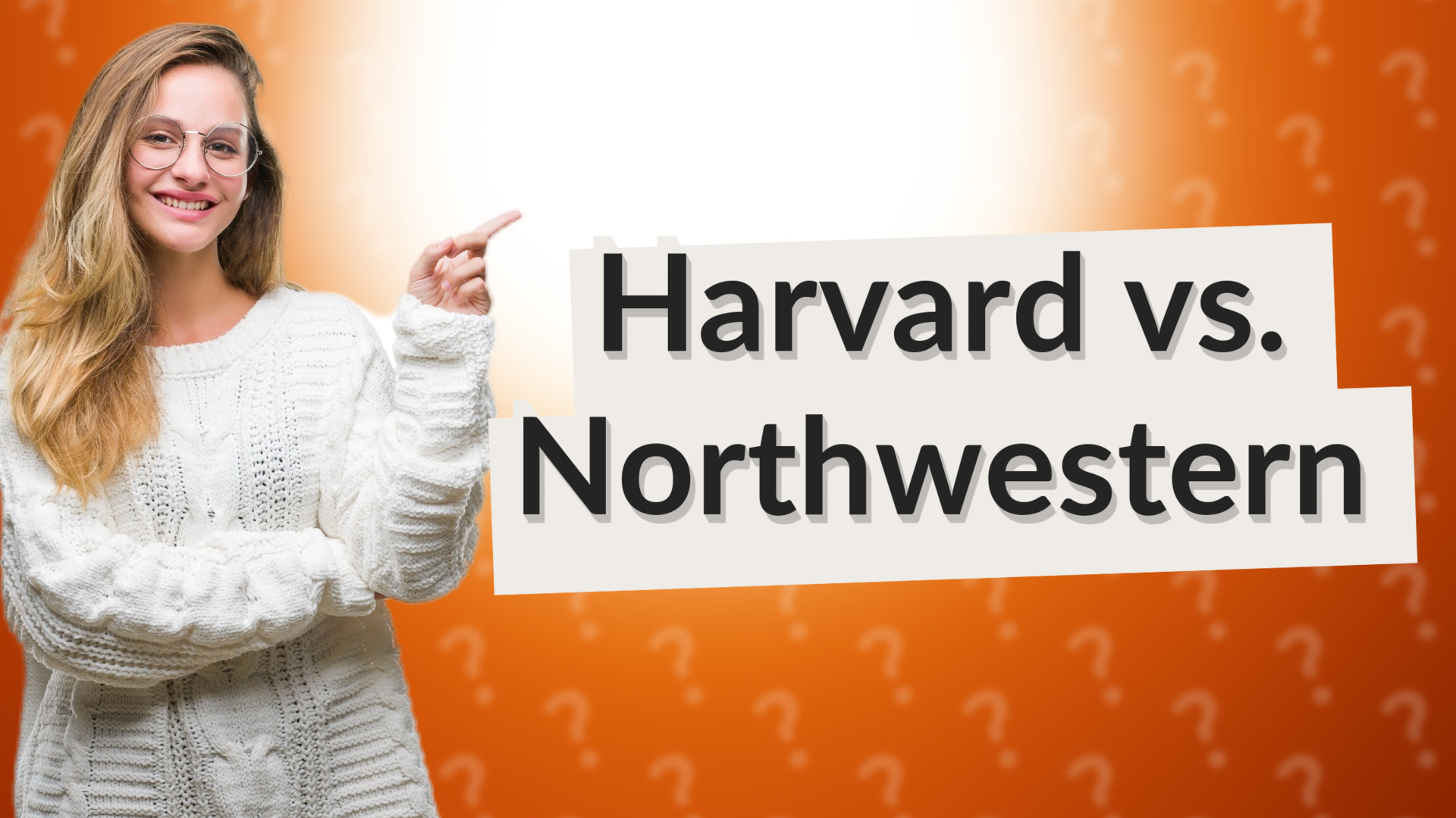 Harvard vs. Northwestern