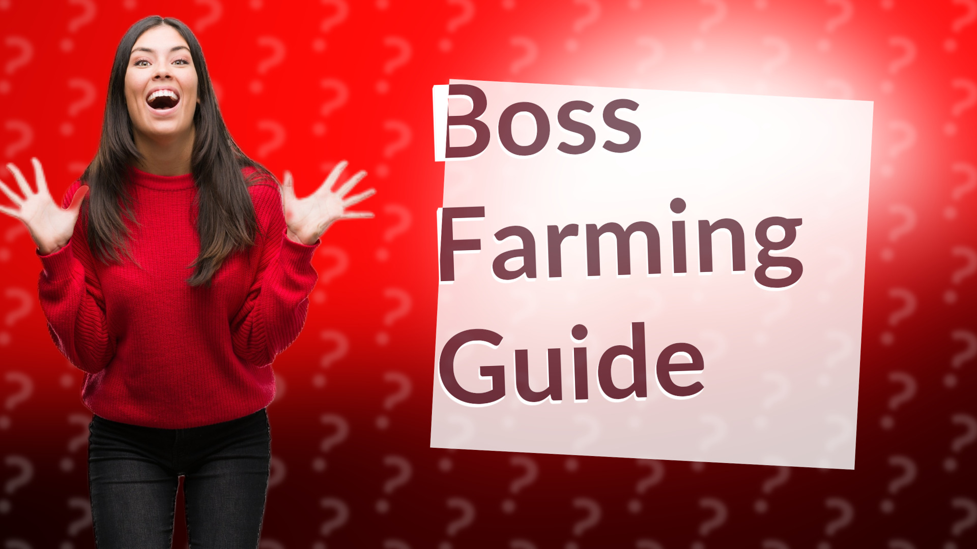 Boss Farming Guide