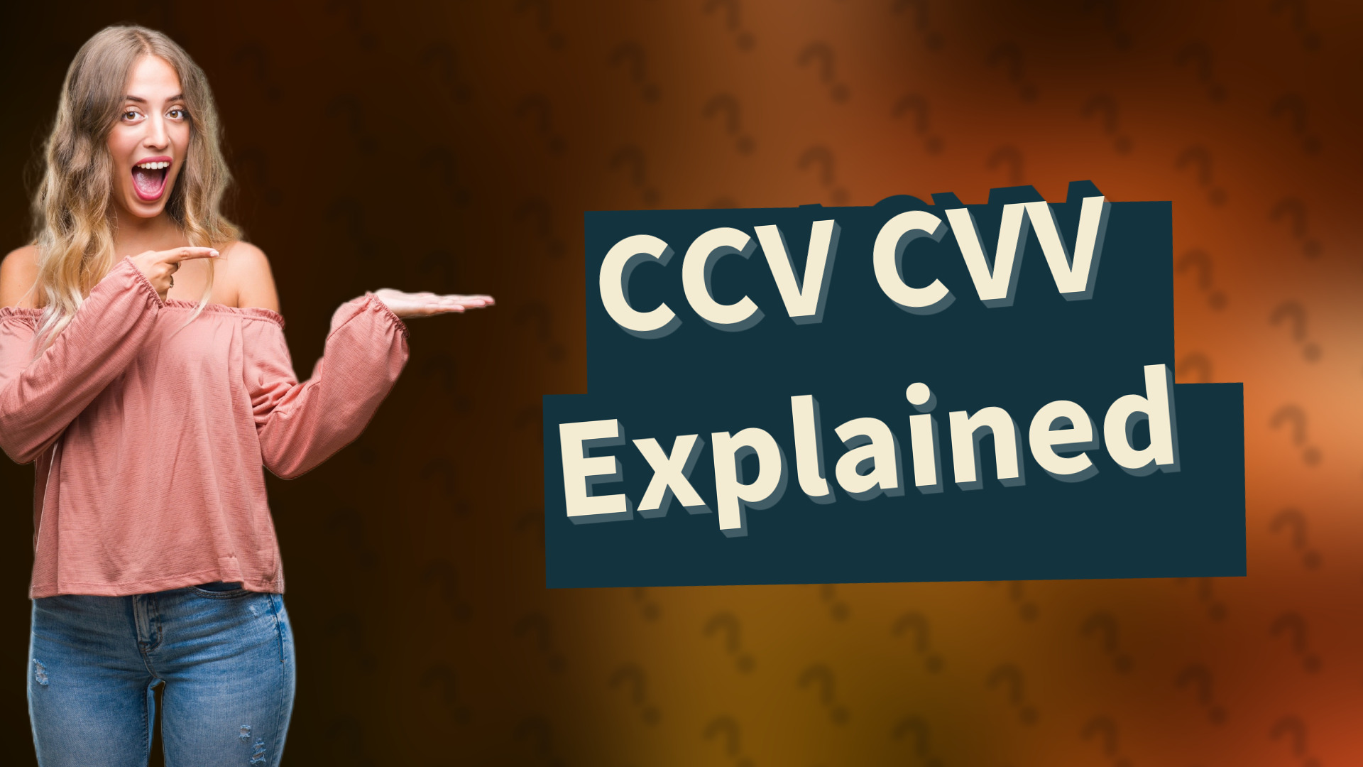 CCV CVV Explained