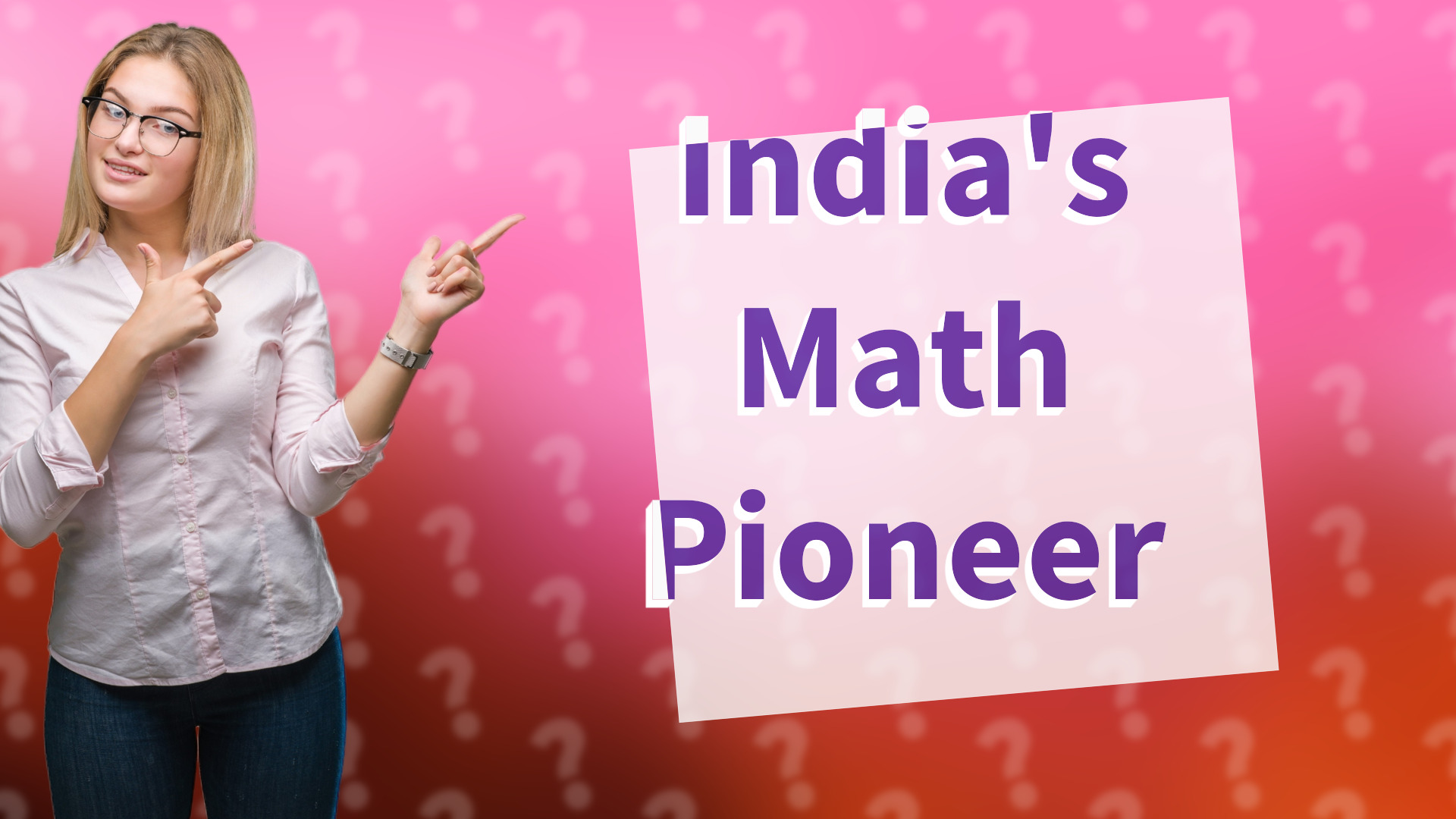 India's Math Pioneer