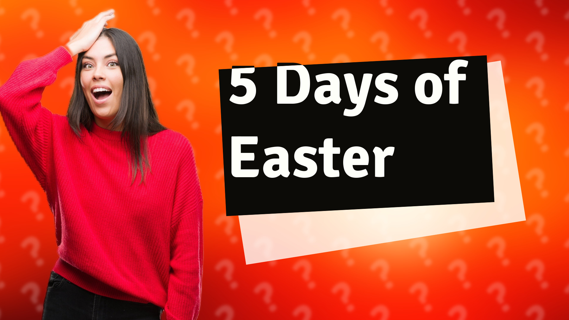 5 Days of Easter