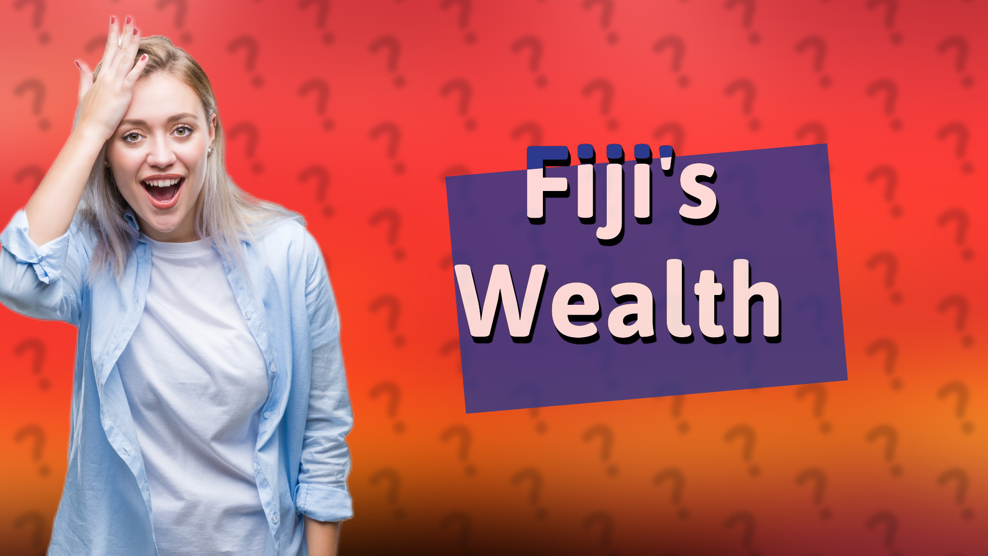 Fiji's Wealth