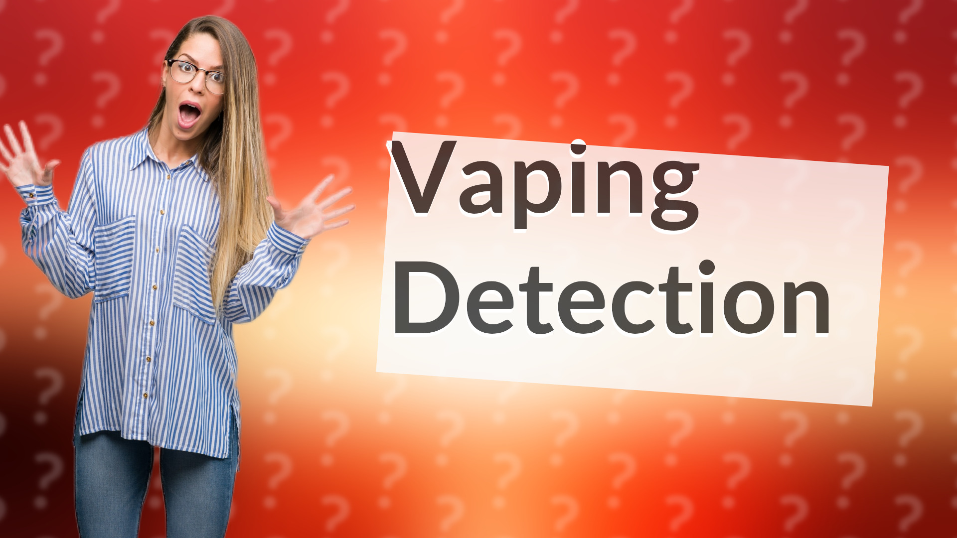 Vaping Detection