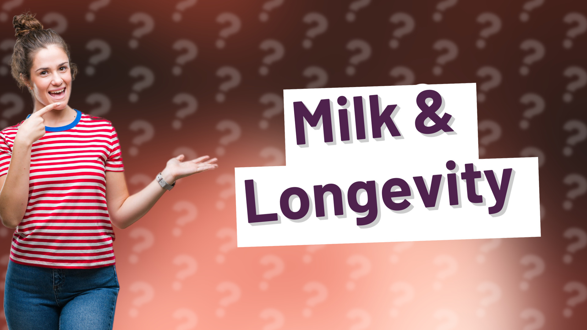 Milk & Longevity