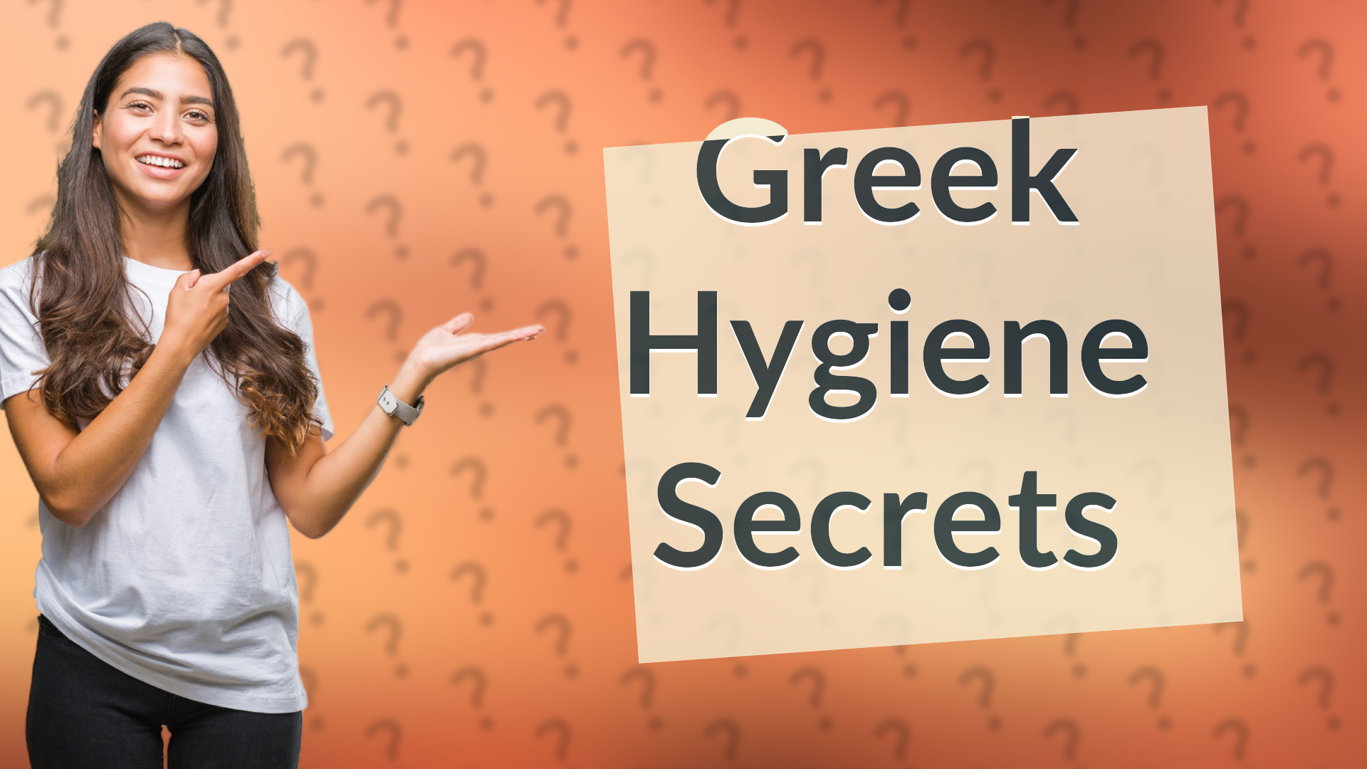Greek Hygiene Secrets