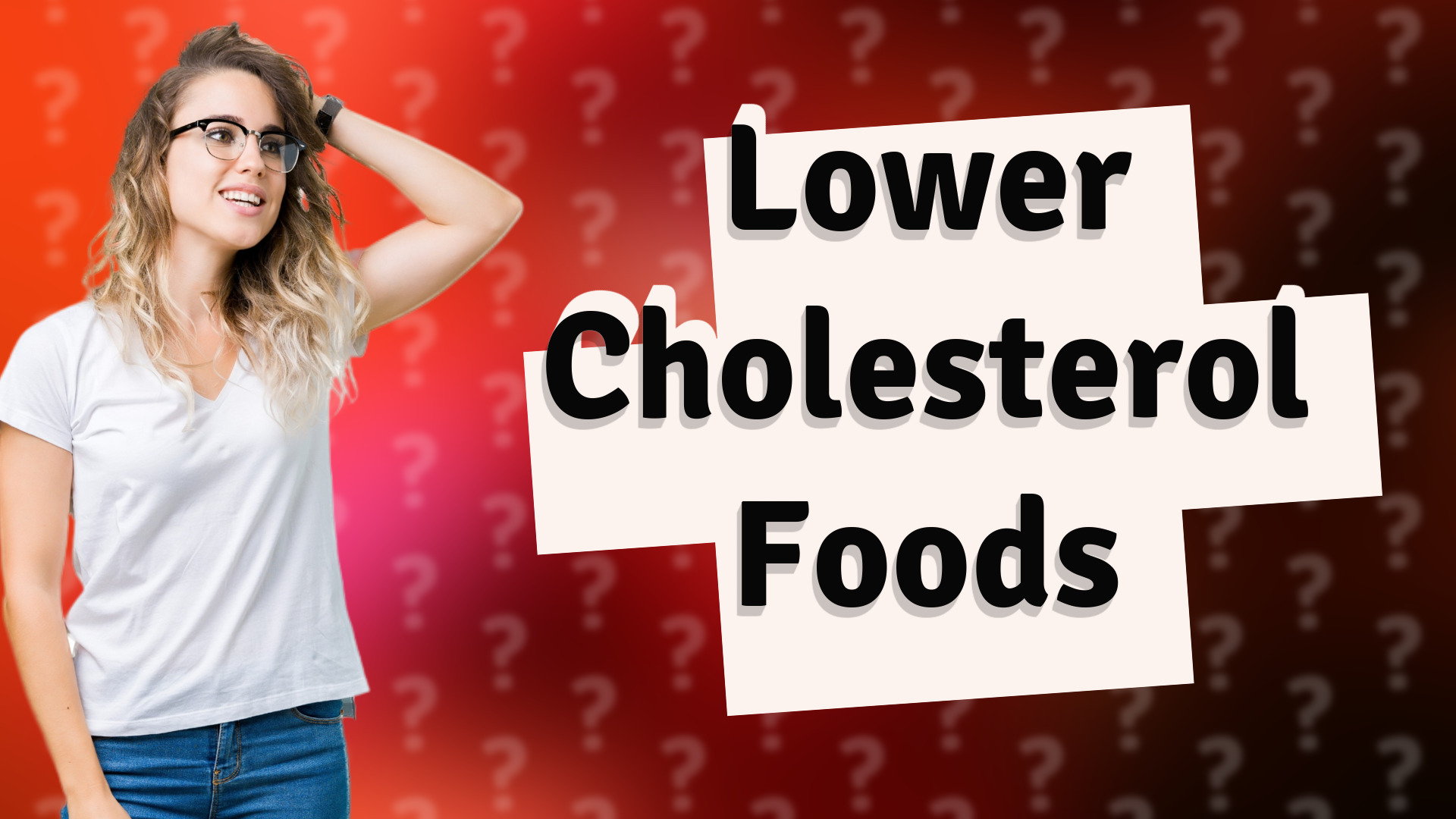 Lower Cholesterol Foods
