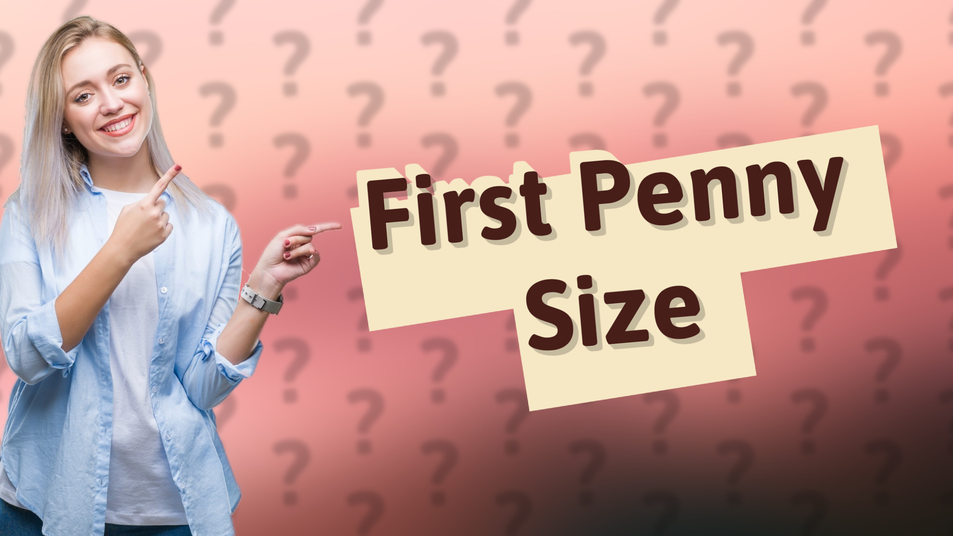 First Penny Size