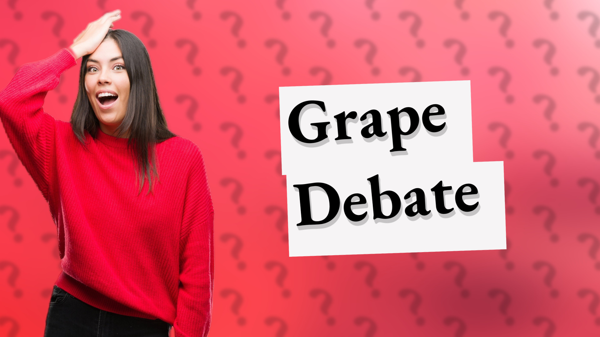 Grape Debate