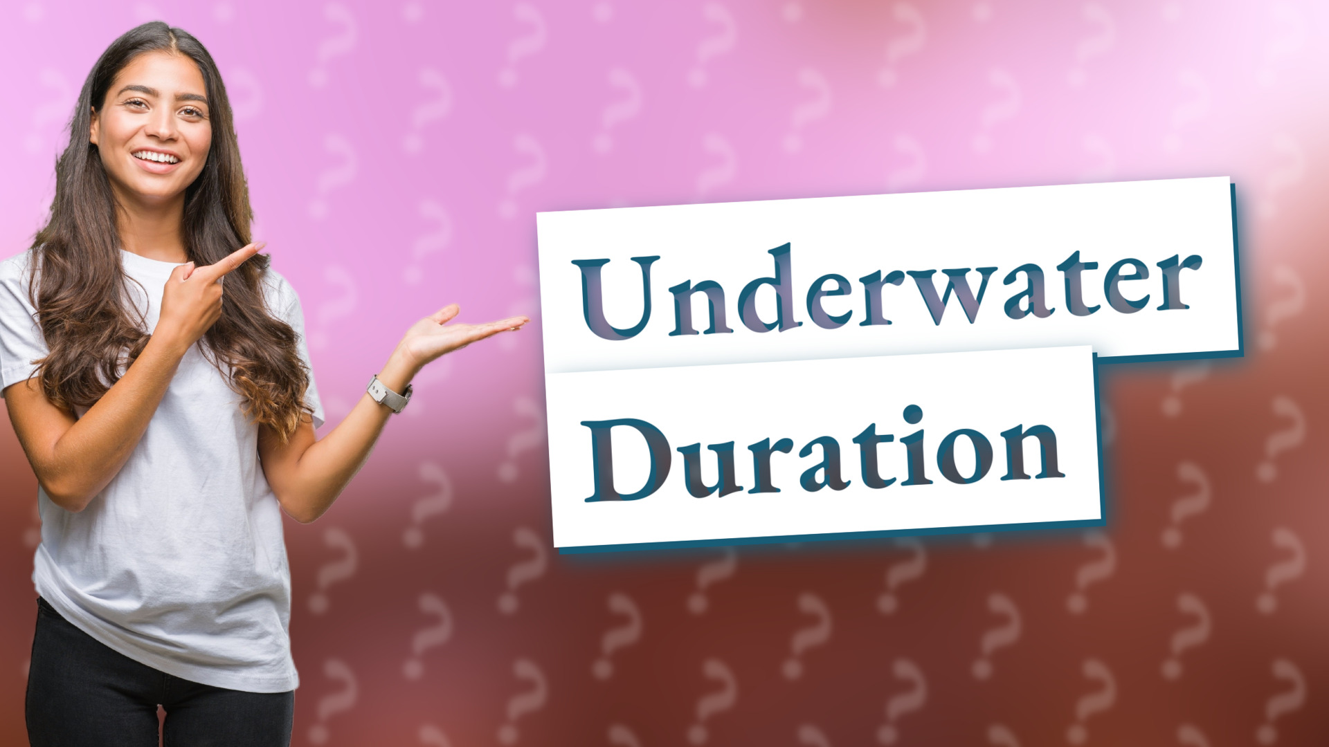 Underwater Duration