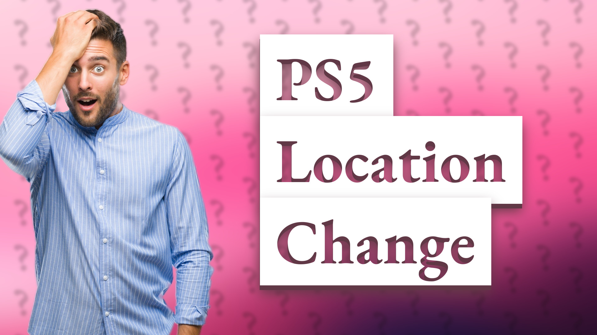 PS5 Location Change