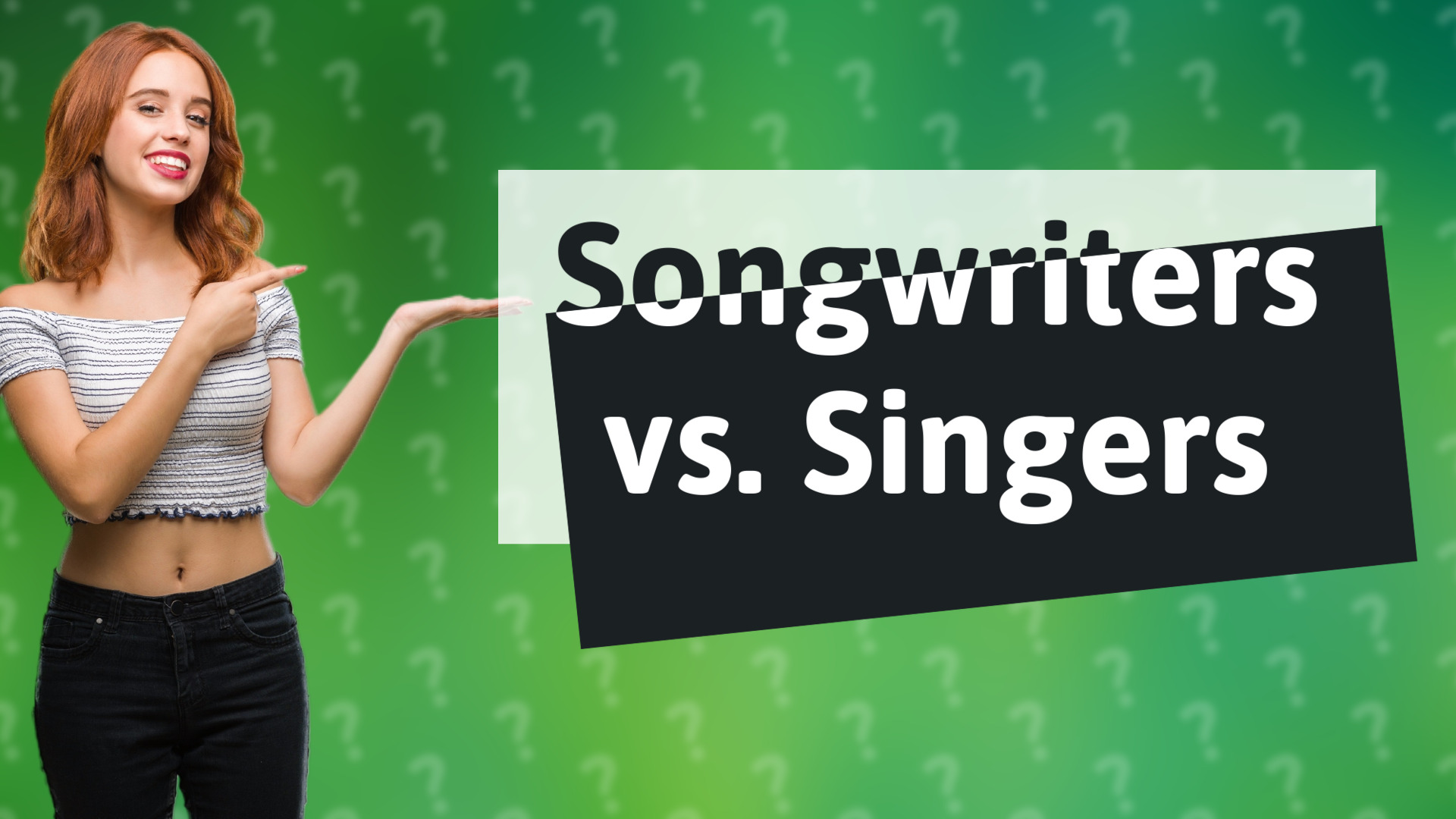 Songwriters vs. Singers