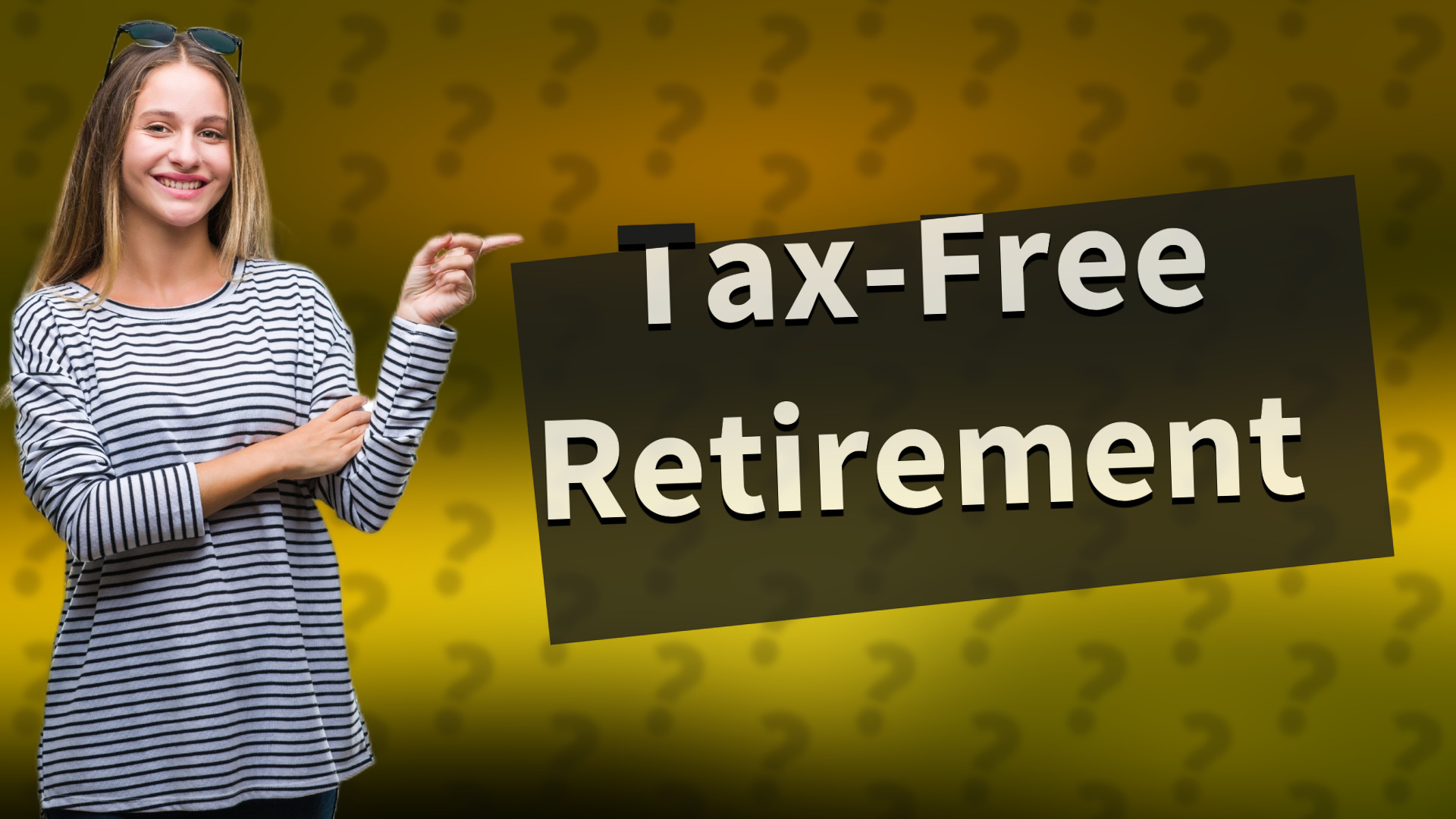 Tax-Free Retirement