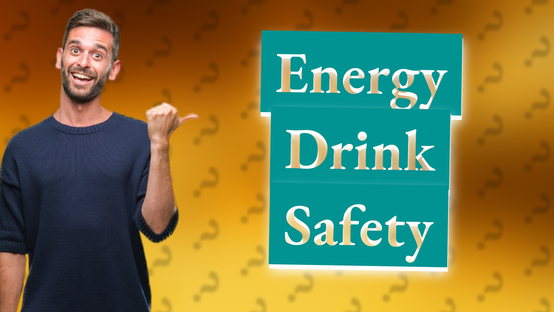 Energy Drink Safety