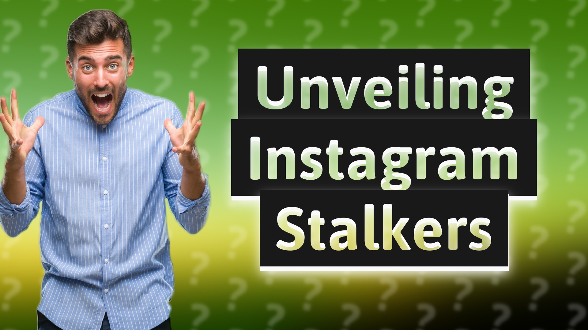 Unveiling Instagram Stalkers