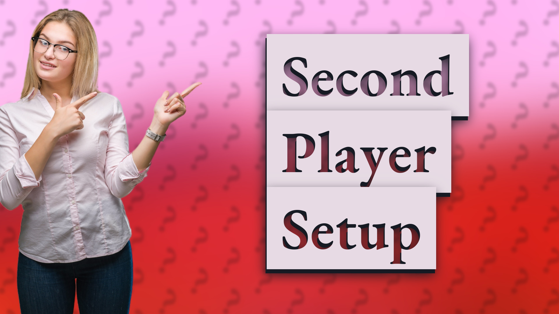Second Player Setup