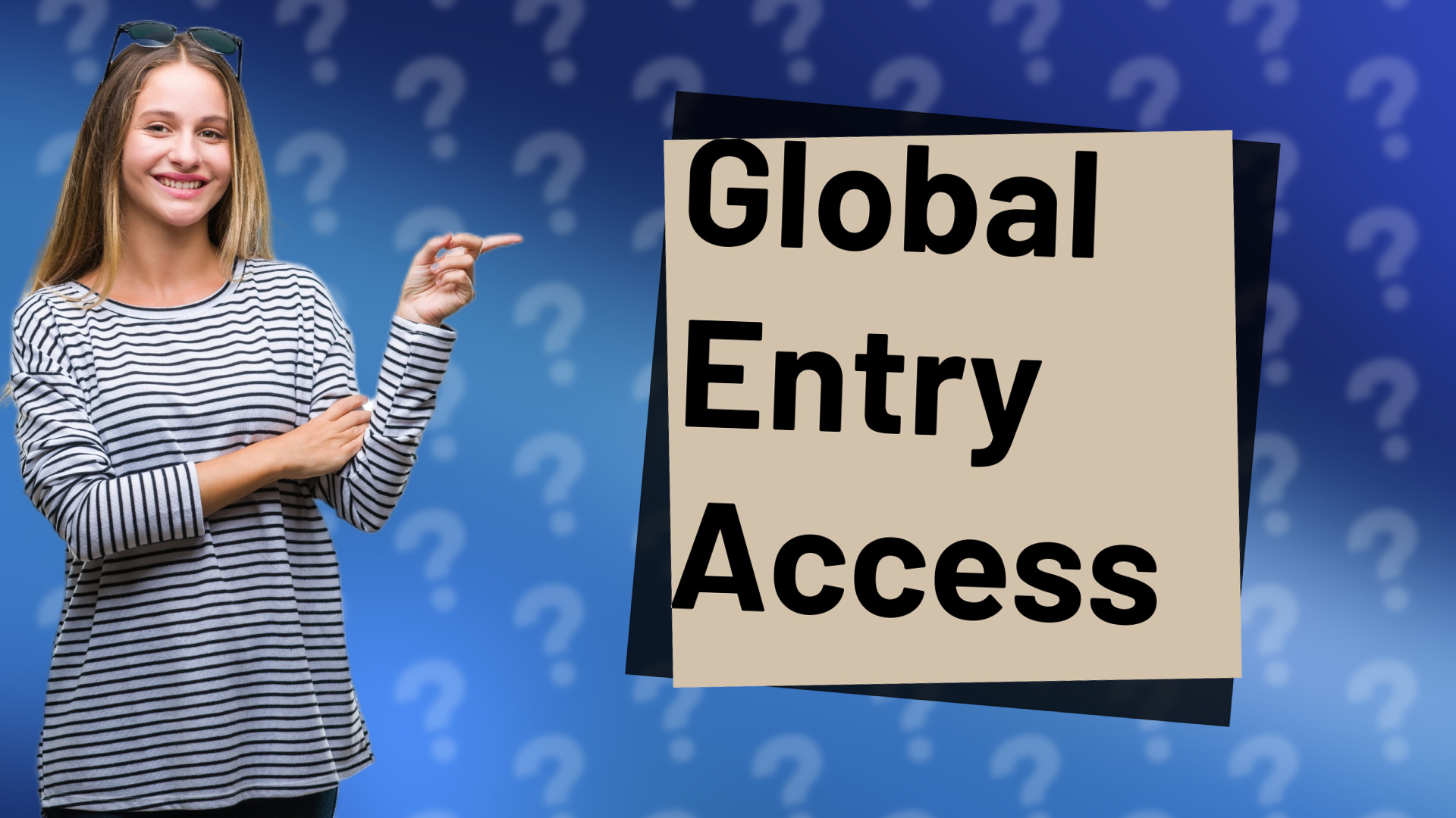 Global Entry Access