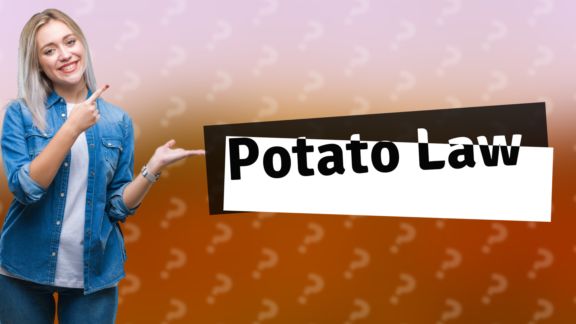 Potato Law