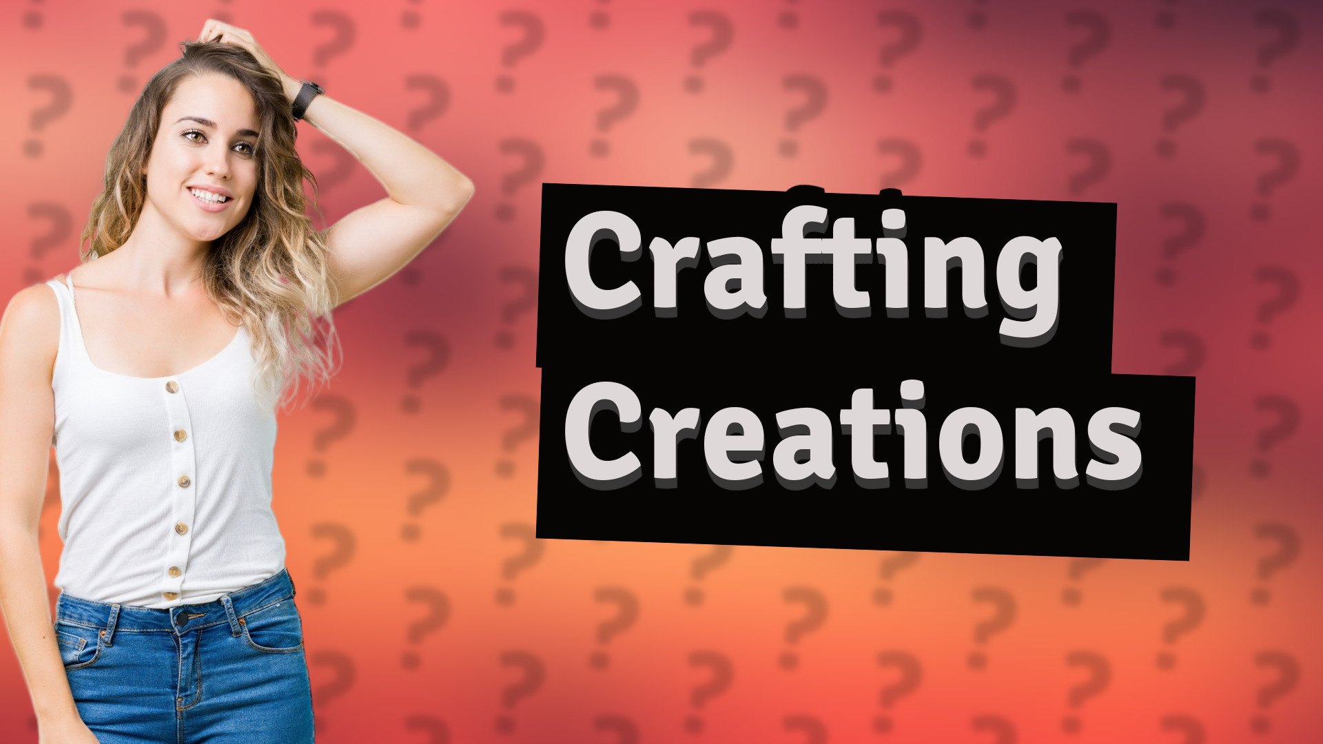 Crafting Creations