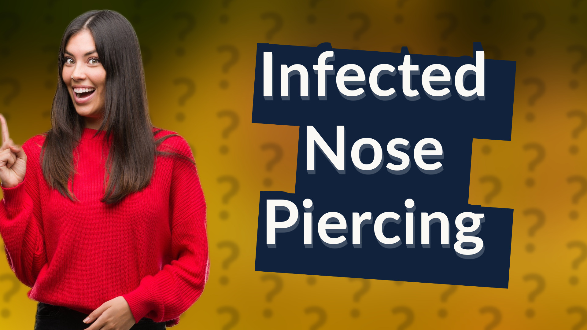 Infected Nose Piercing