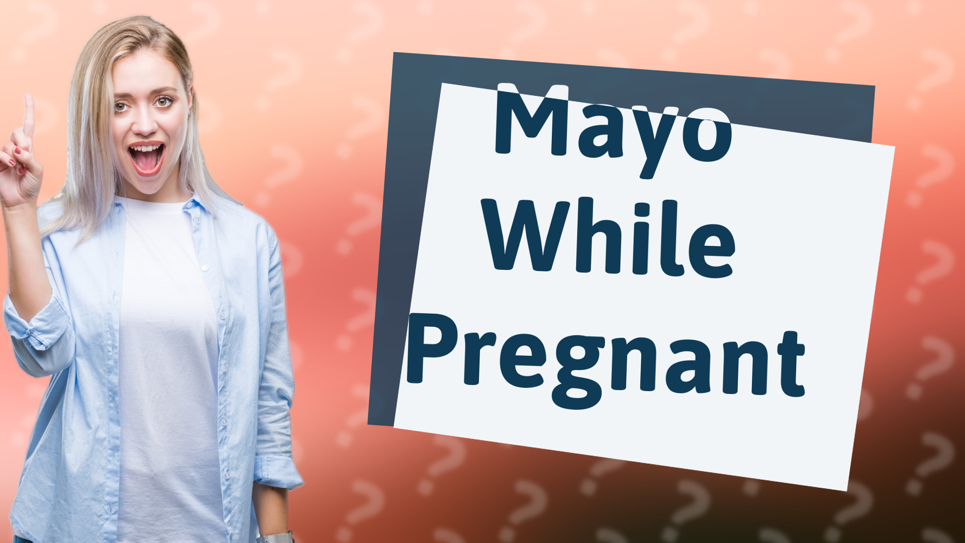 Mayo While Pregnant