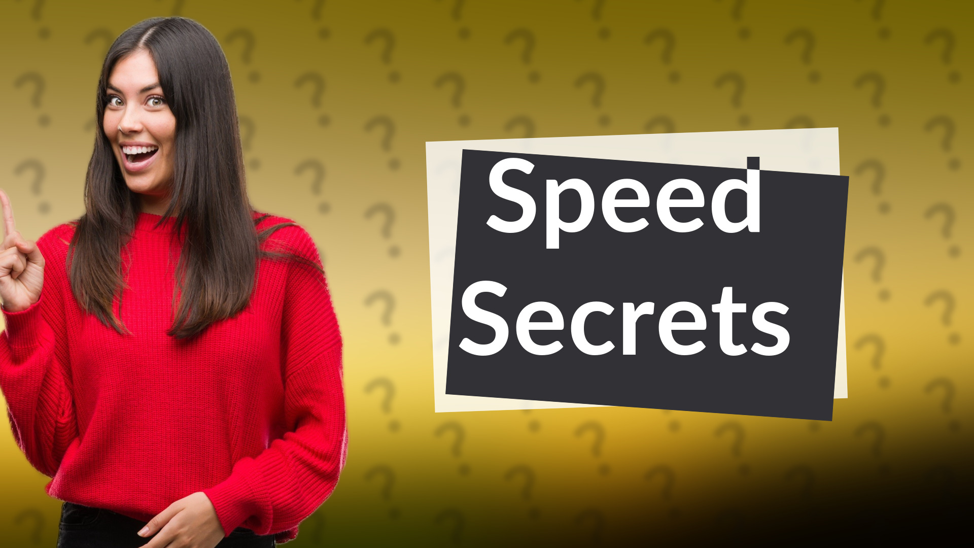 Speed Secrets