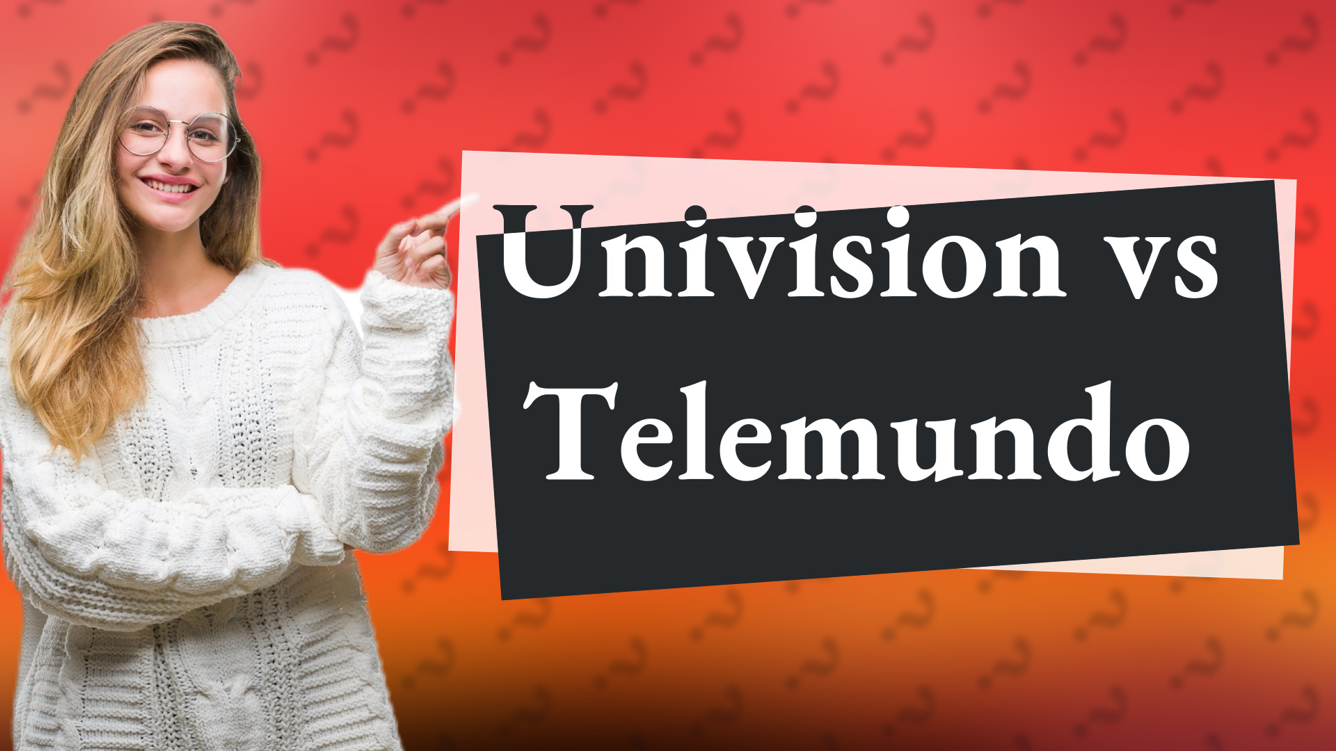 Univision vs Telemundo