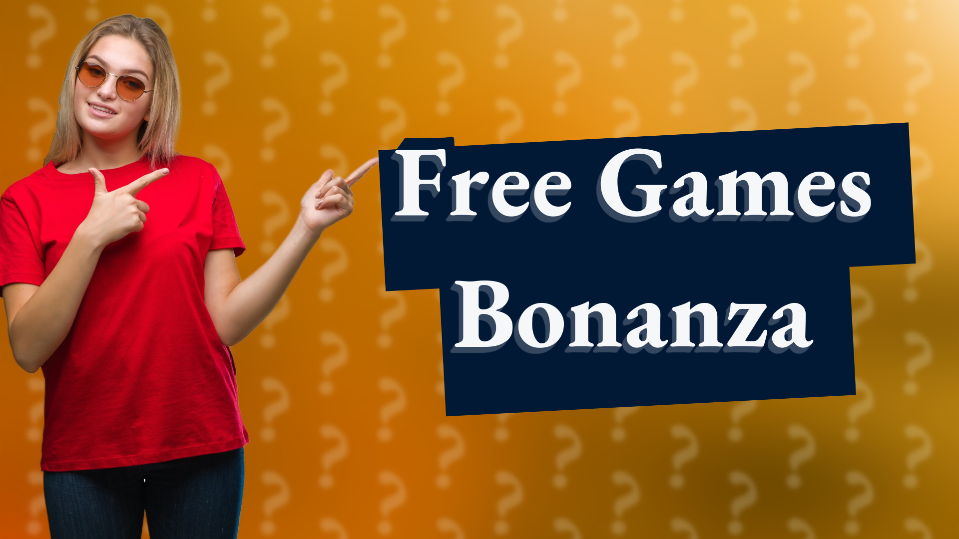 Free Games Bonanza