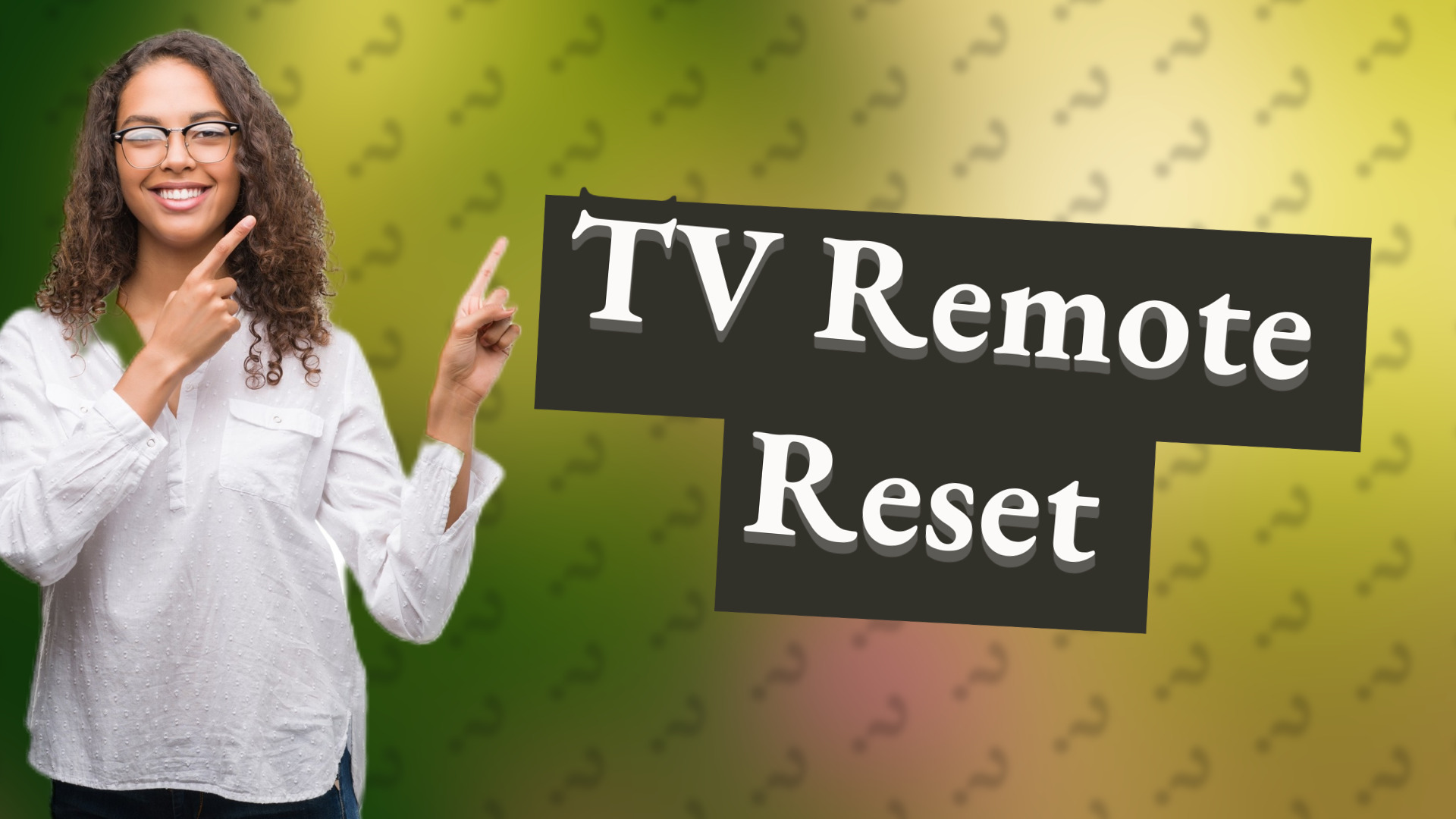 TV Remote Reset