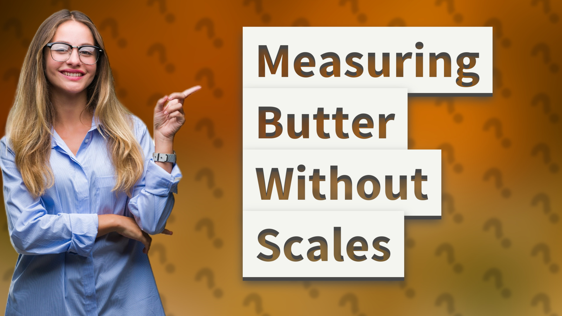 Measuring Butter Without Scales