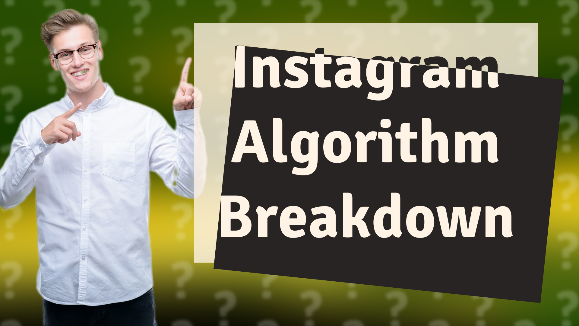 Instagram Algorithm Breakdown