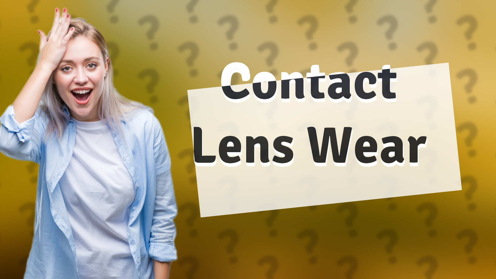 Contact Lens Wear