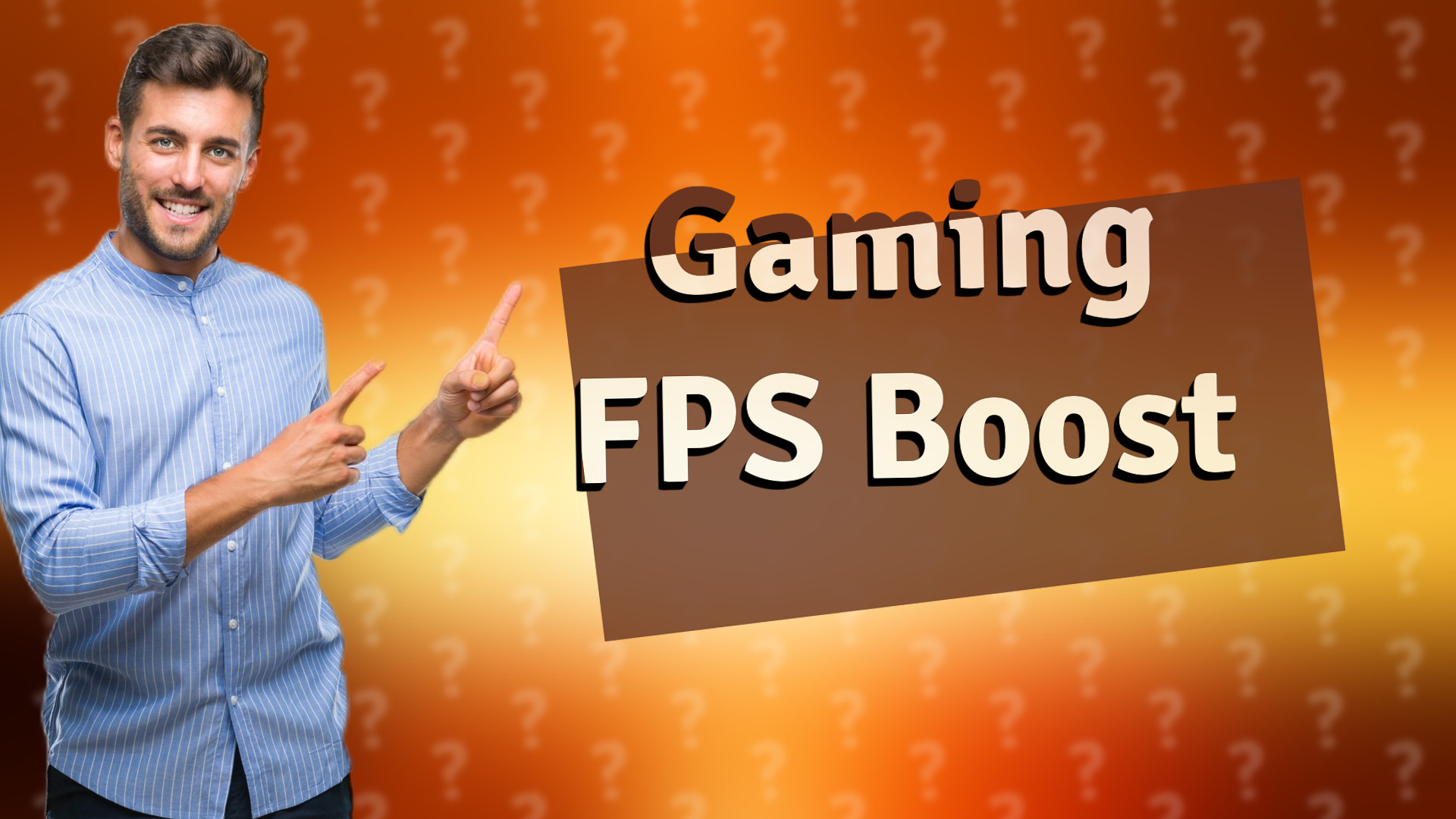 Gaming FPS Boost