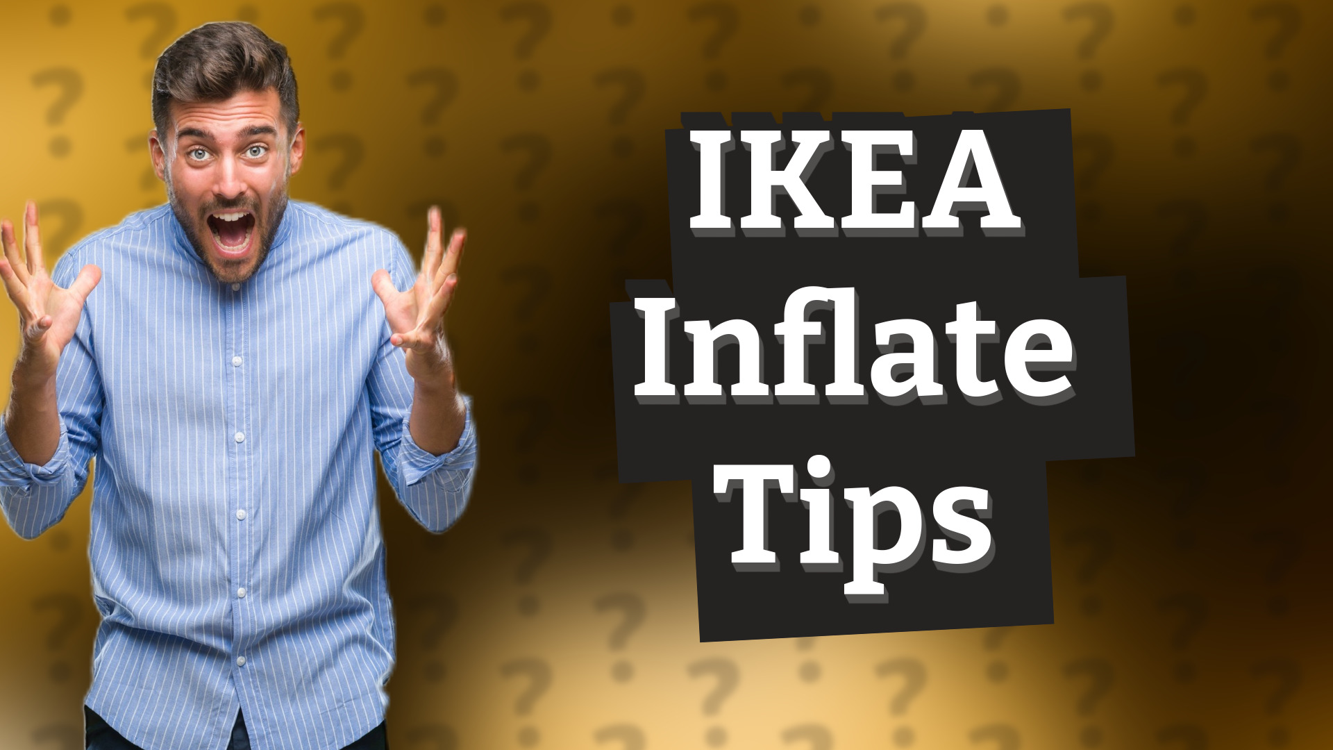 IKEA Inflate Tips