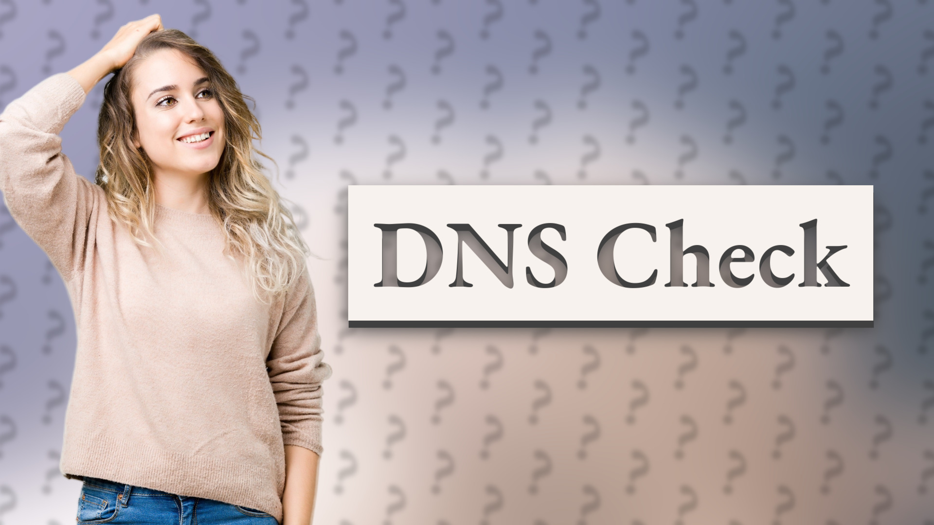 DNS Check