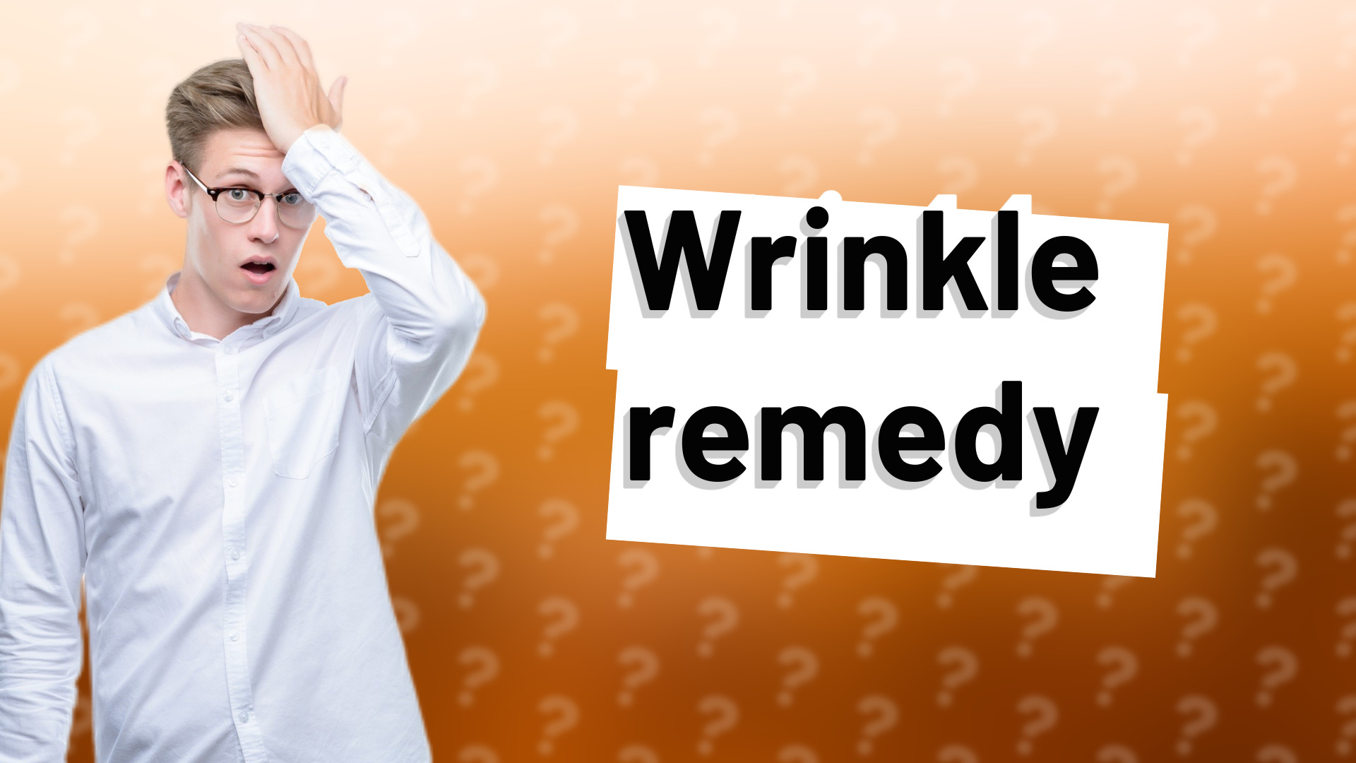 Wrinkle remedy