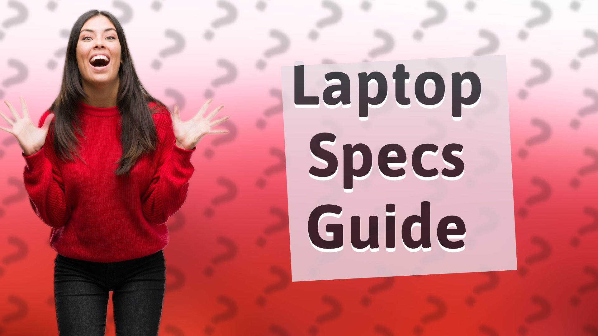 Laptop Specs Guide