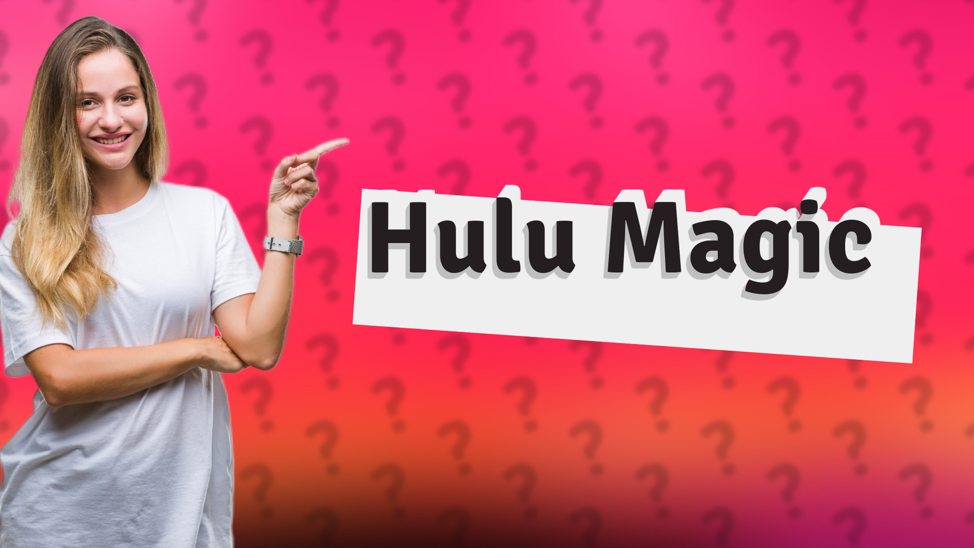 Hulu Magic