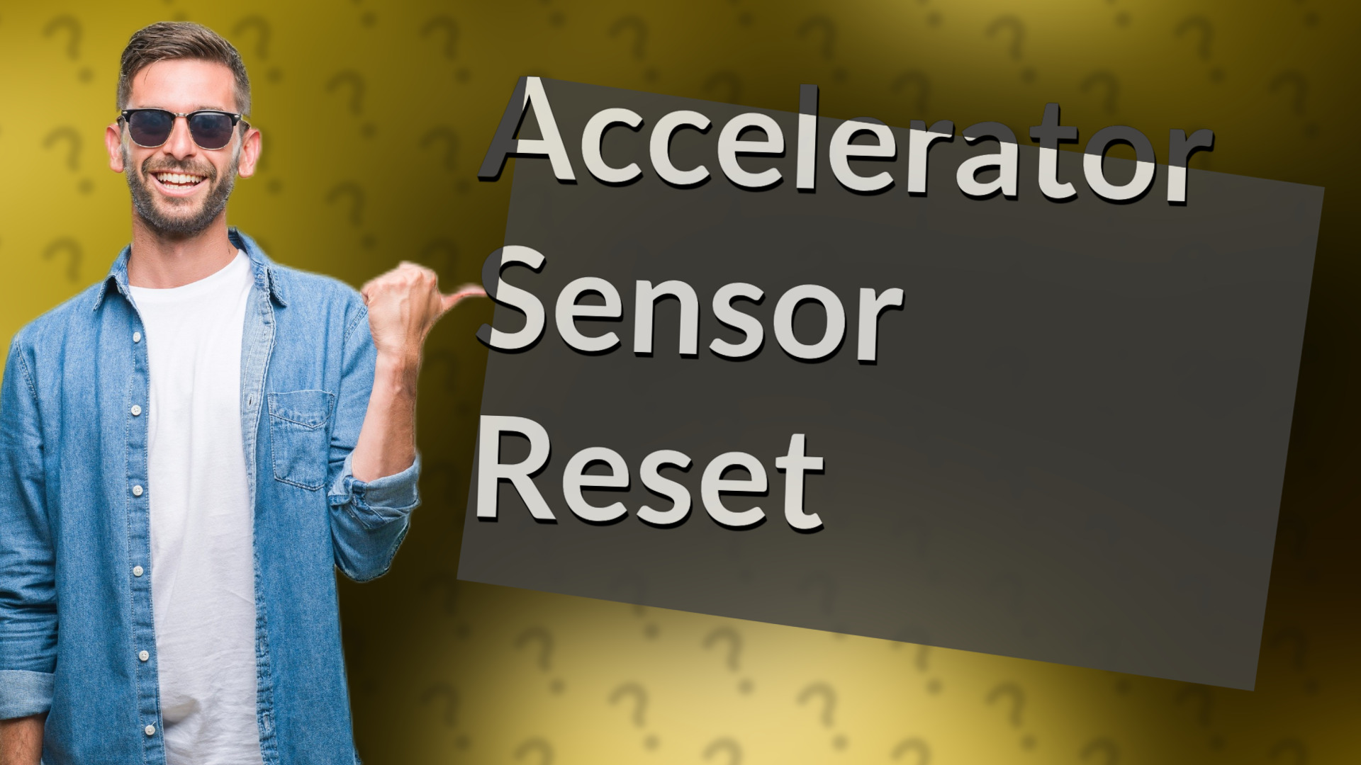 Accelerator Sensor Reset
