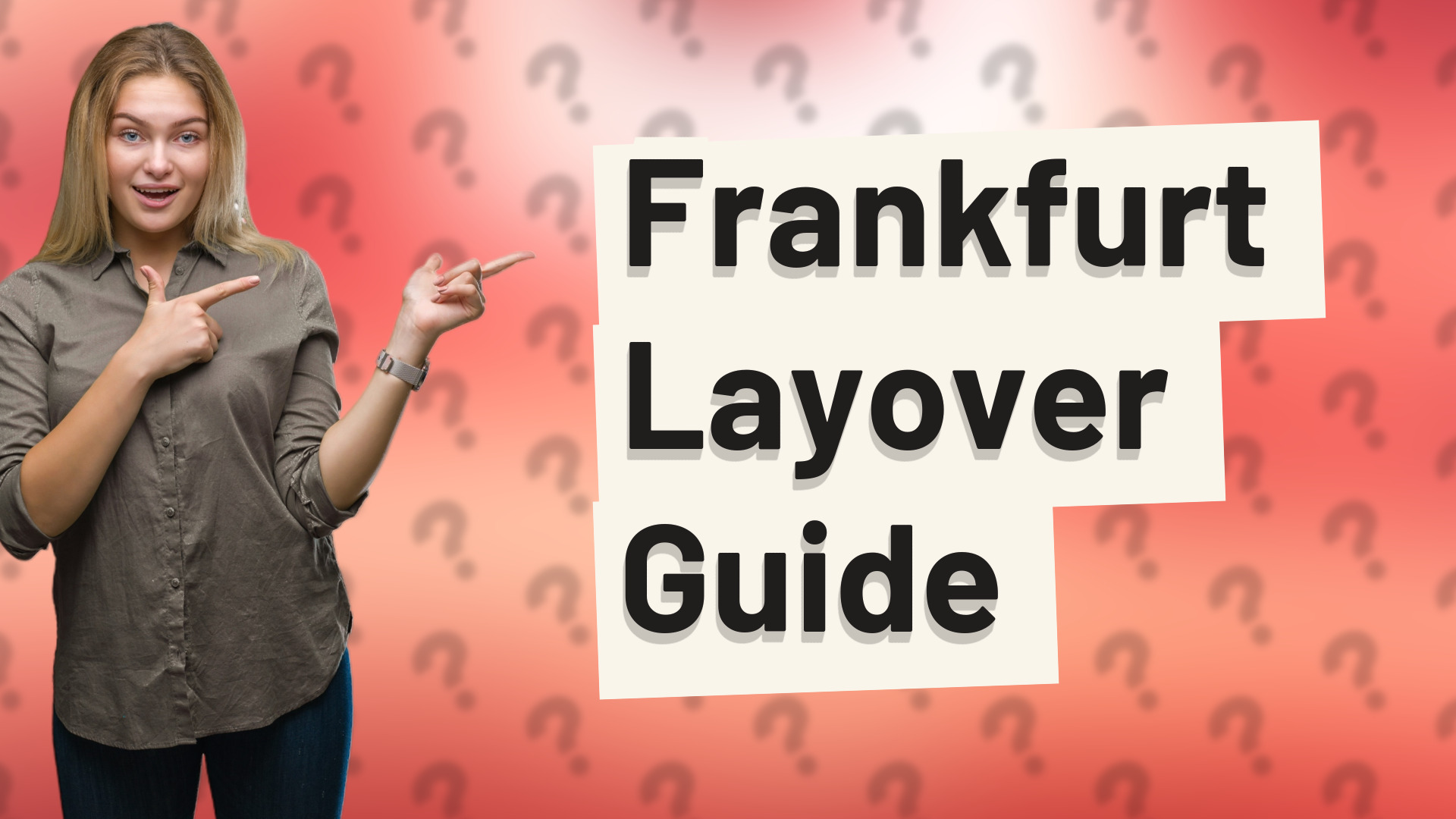 Frankfurt Layover Guide