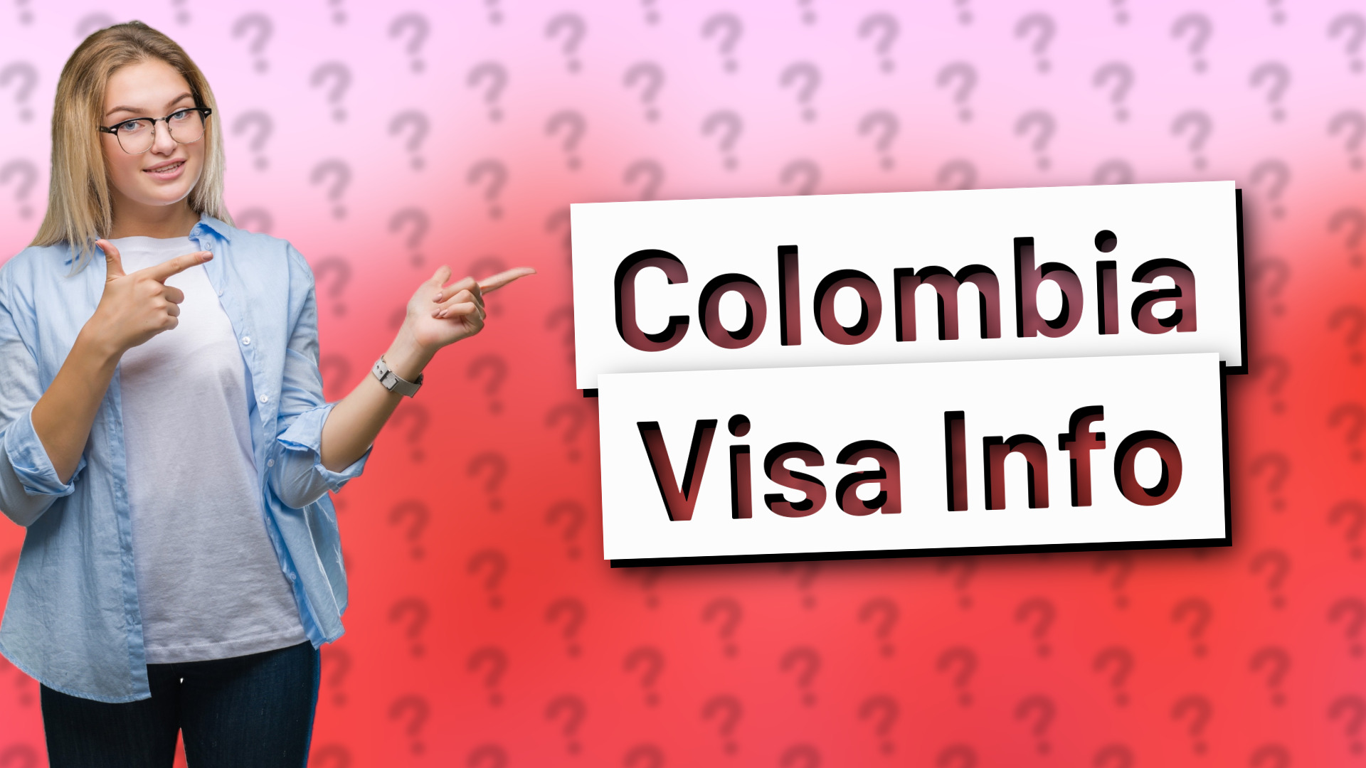 Colombia Visa Info