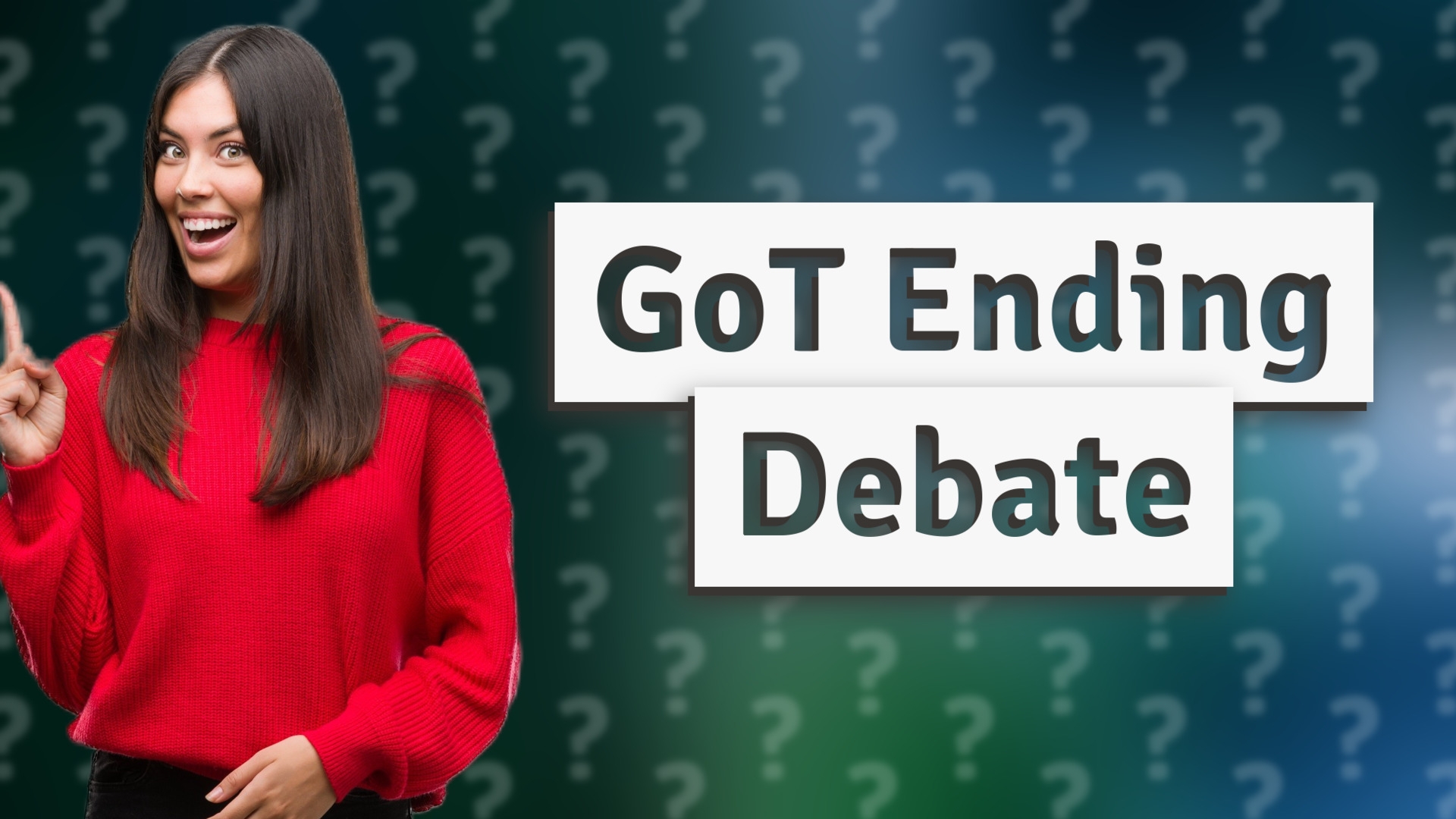 GoT Ending Debate
