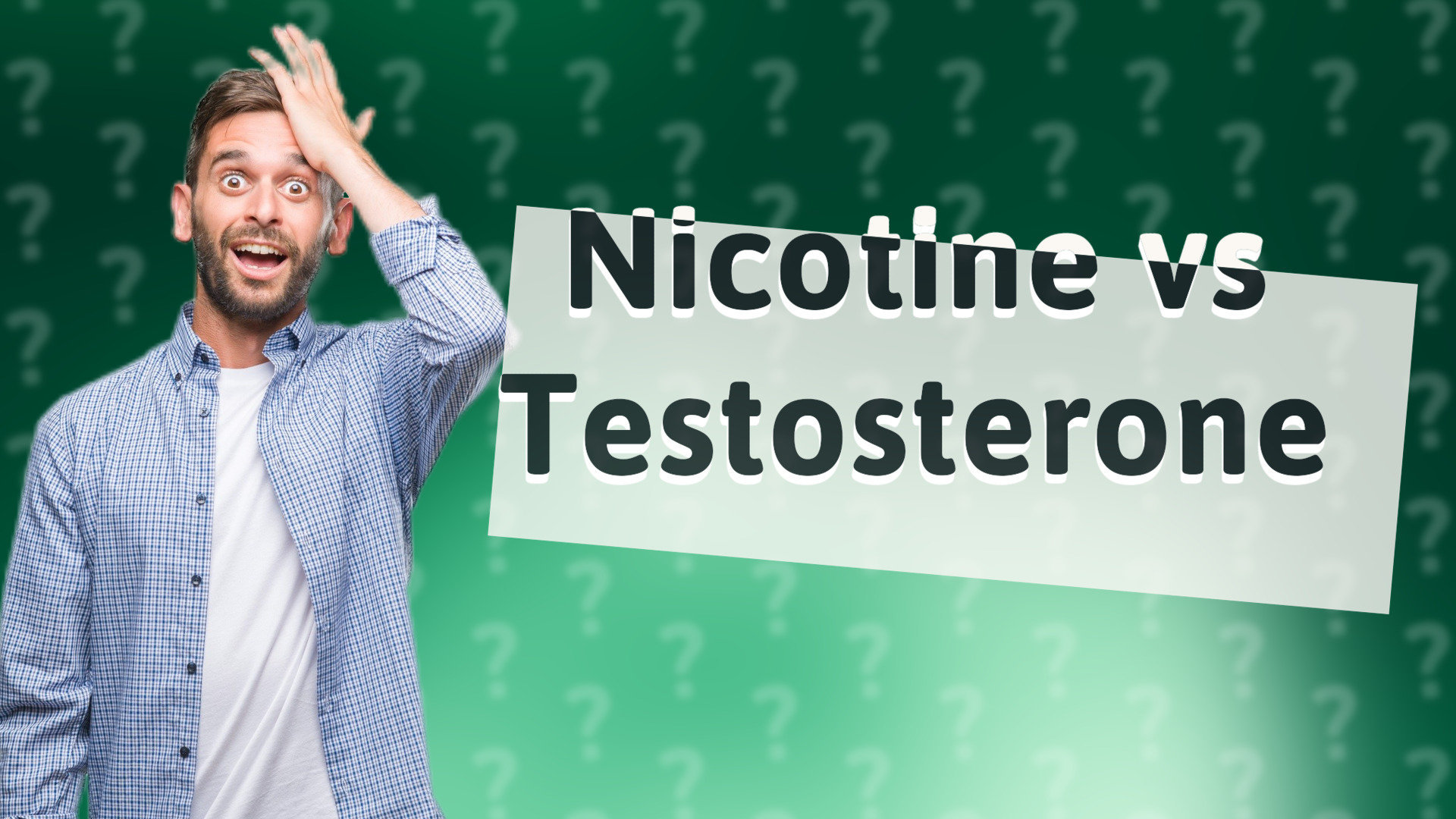 Nicotine vs Testosterone