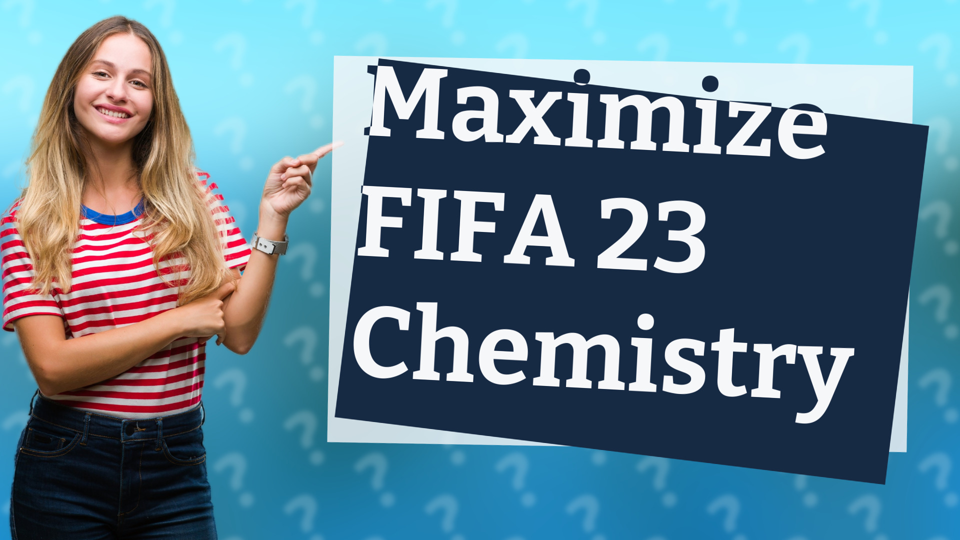 Maximize FIFA 23 Chemistry